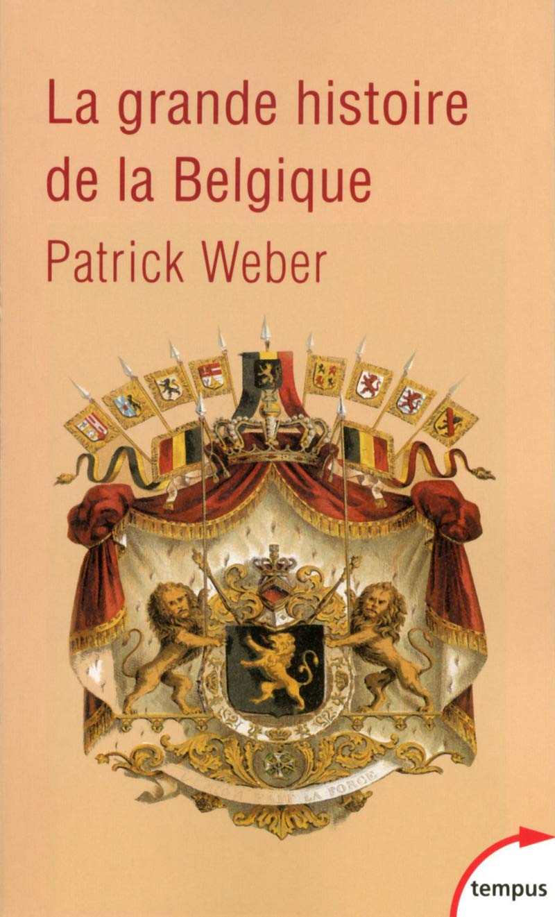 La grande histoire de la Belgique - Livre d'occasion