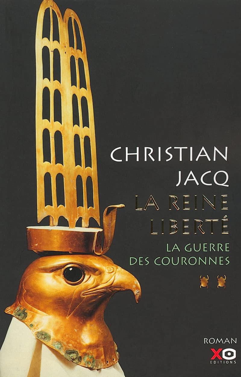 La Reine liberté, tome 2 : La guerre des couronnes - Livre d'occasion