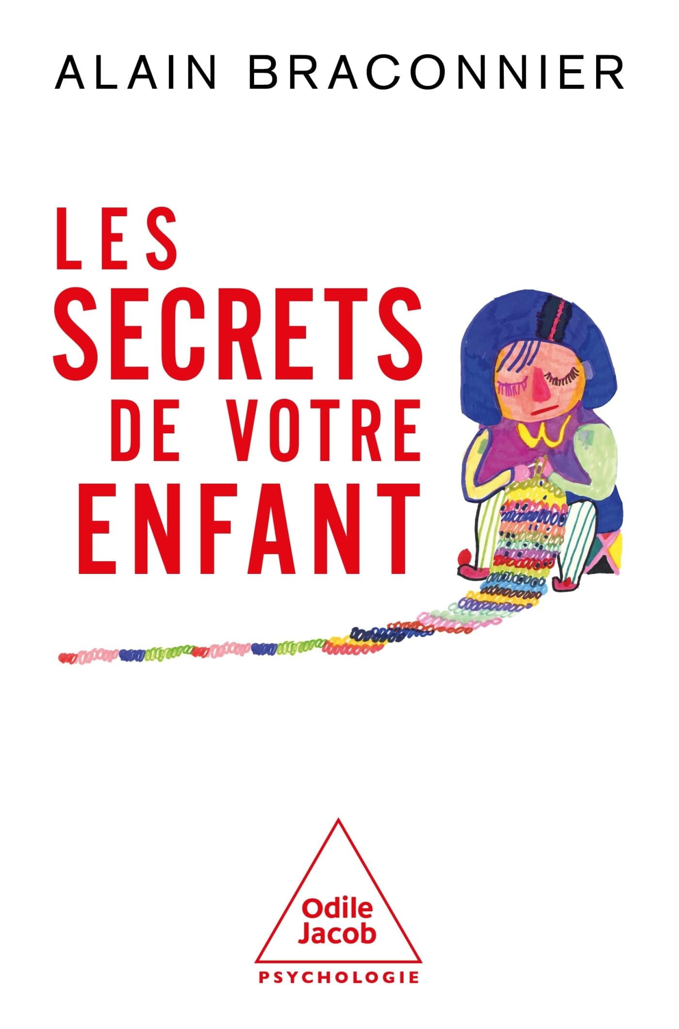 Les Secrets de votre enfant - Livre d'occasion