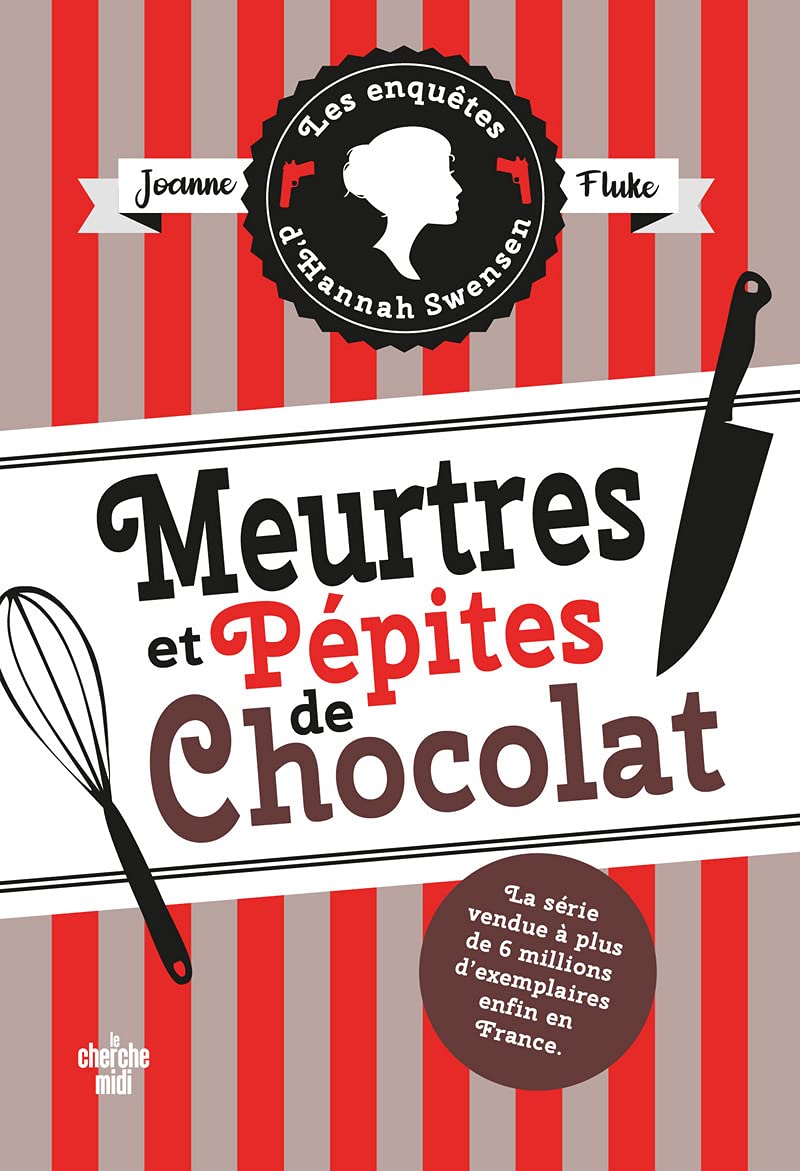 Les Enquêtes d'Hannah Swensen 1 : Meurtres et pépites de chocolat - Livre d'occasion