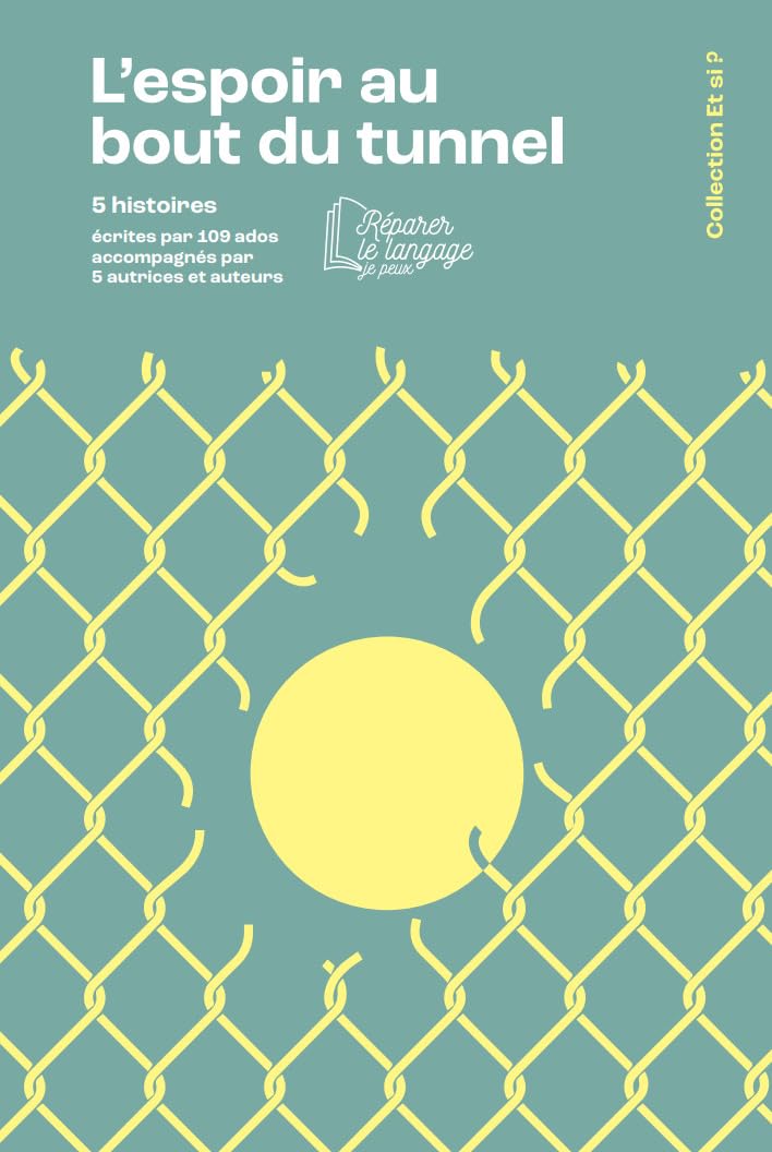 L'espoir au bout du tunnel - Livre d'occasion
