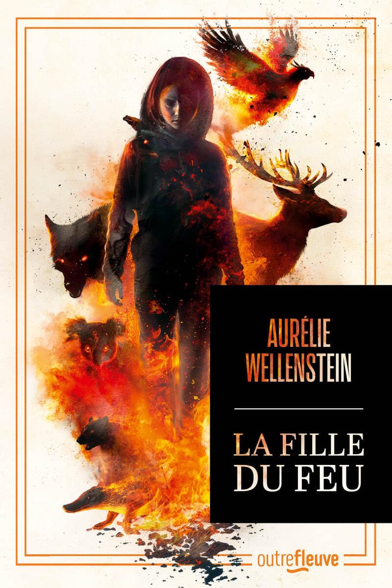 La Fille du feu - Nouveauté 2025 Aurélie Wellenstein - La star française de la fantasy - Livre d'occasion