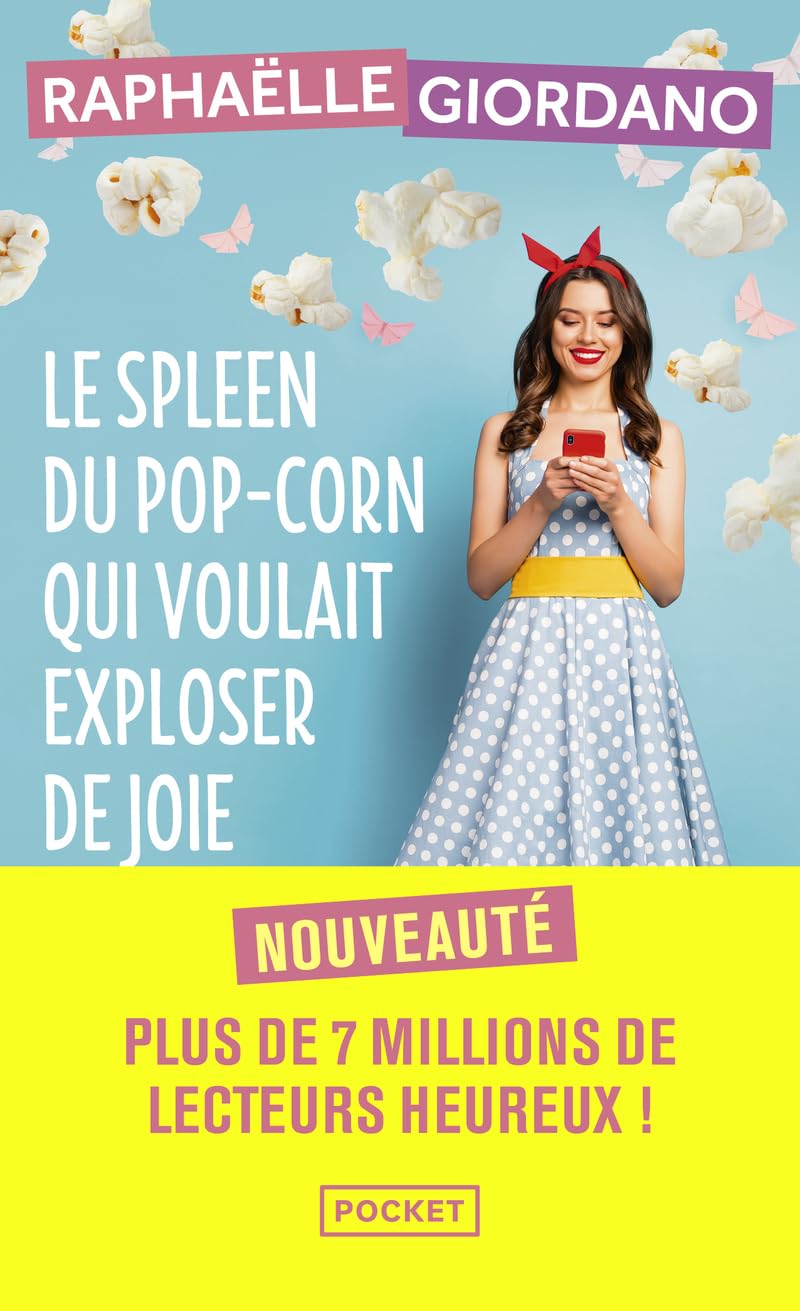 Le spleen du pop-corn qui voulait exploser de joie - Livre d'occasion