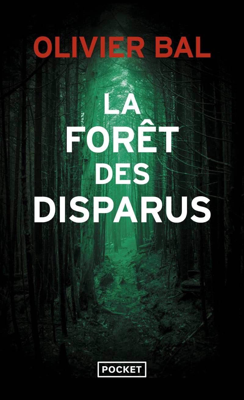 La Forêt des disparus - Livre d'occasion