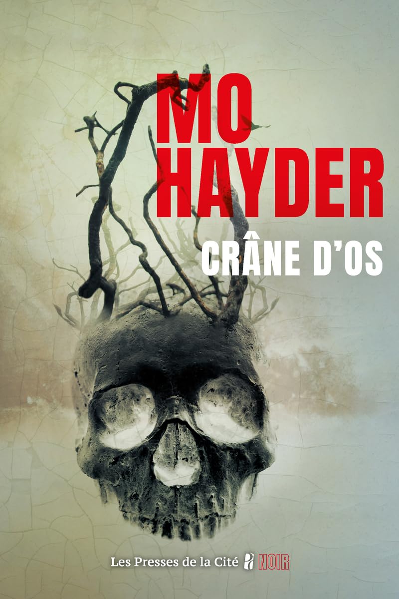 Crâne d'os : Roman nouveauté 2025 de Mo Hayder, Thriller par l'auteur du Best Seller Tokyo - Livre d'occasion