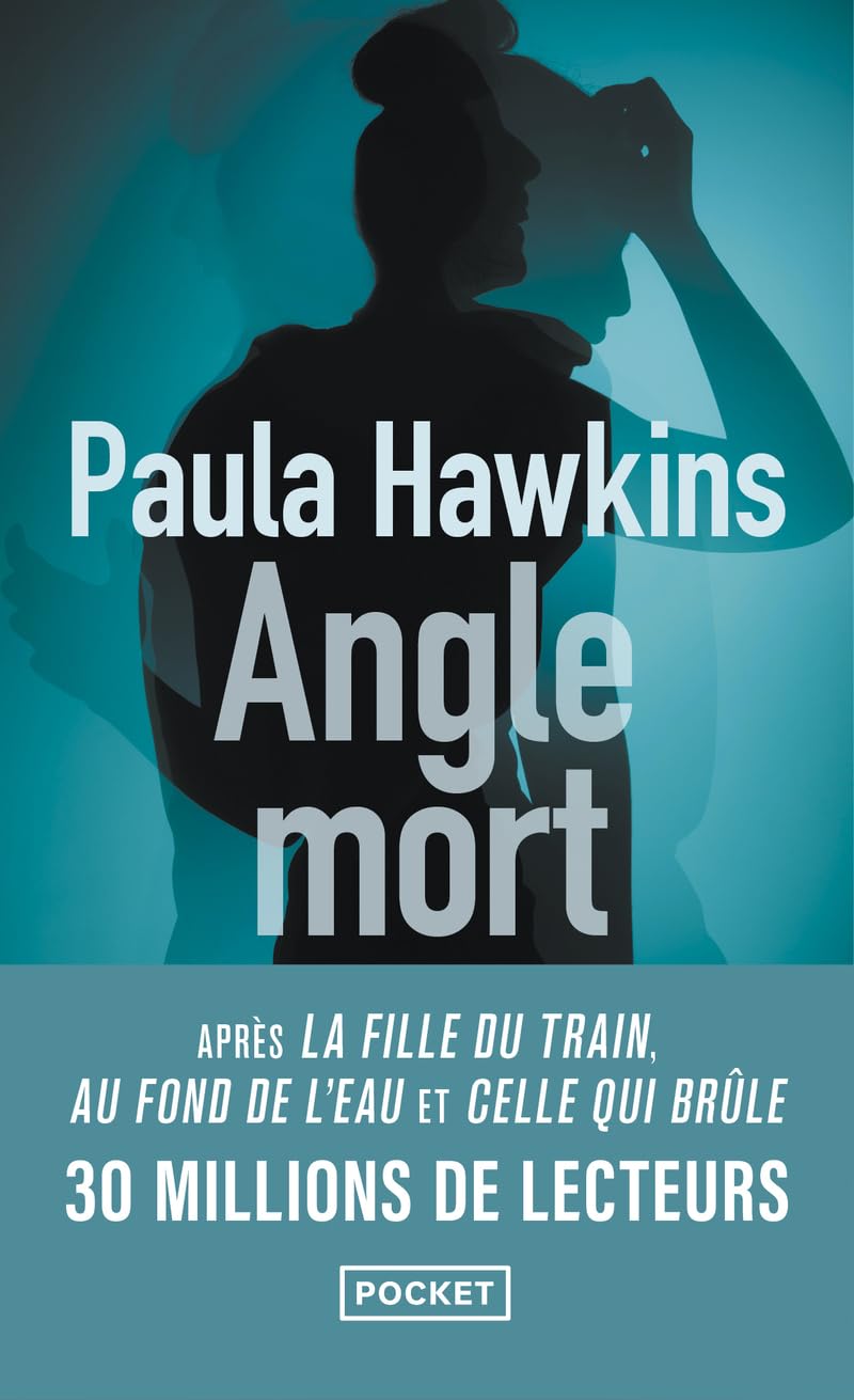 Angle mort, livre de poche de Paula Hawkins, Thriller passionnant par l'autrice du best seller "La Fille du train", Par la nouvelle reine du thriller, Livre nouveauté 2024 - Livre d'occasion