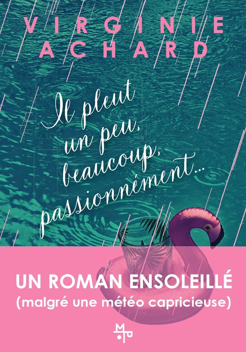 Il pleut, un peu, beaucoup, passionnément - Livre d'occasion