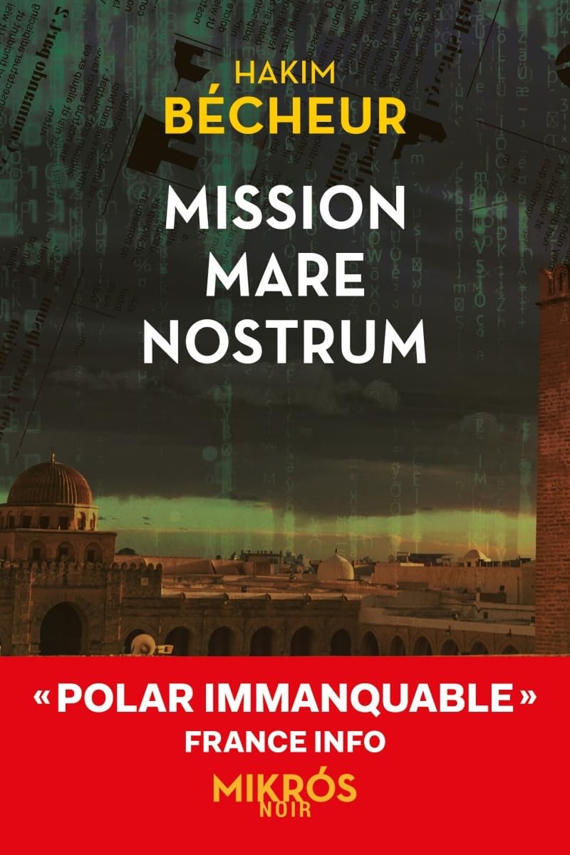 Mission Mare Nostrum - Livre d'occasion