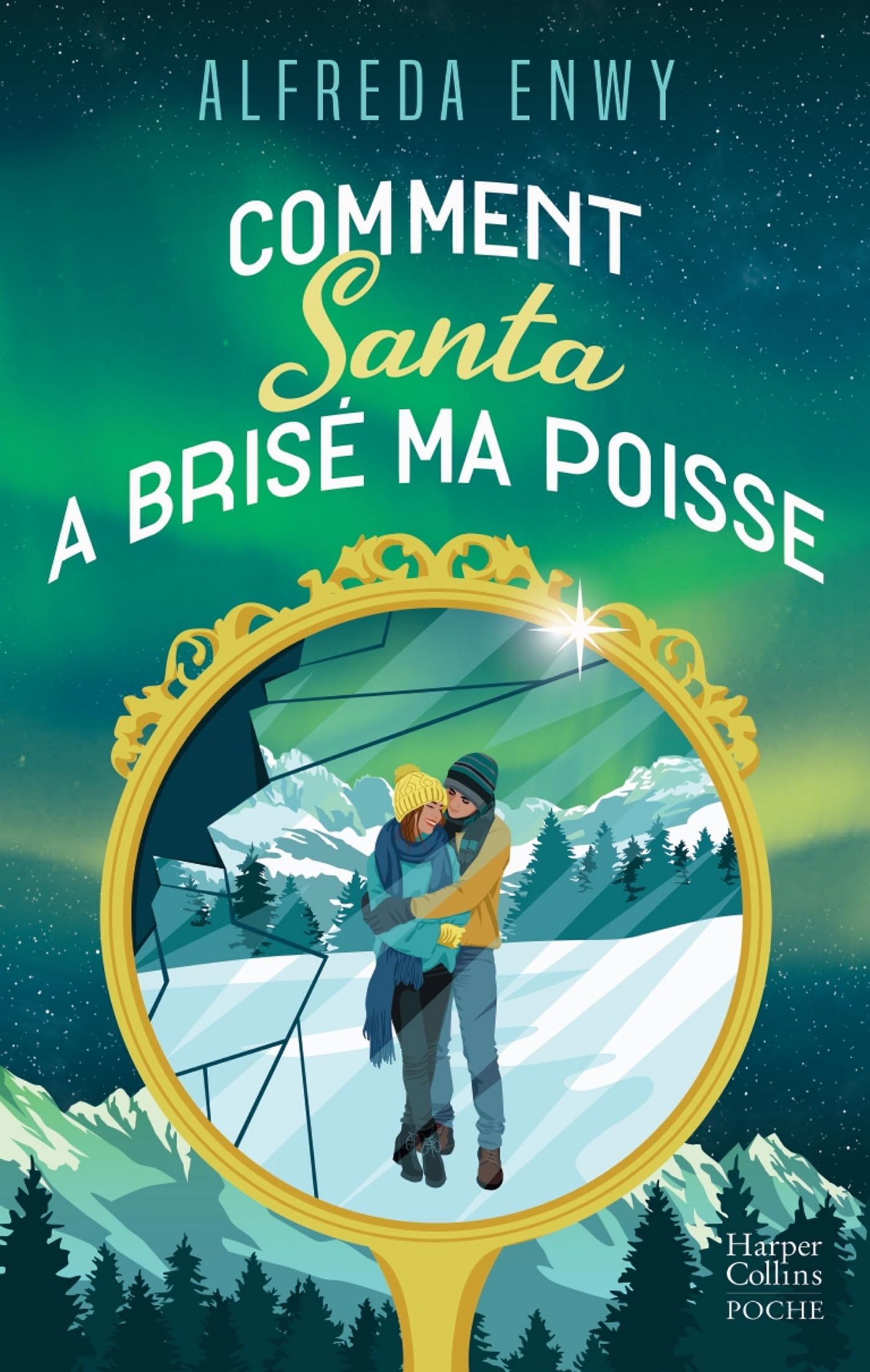 Comment santa a brise ma poisse - une romance de noel en edition collector avec dorures pour les fet - Livre d'occasion