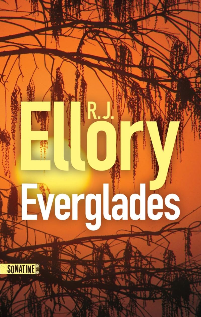Everglades - par l'auteur de Seul le silence - nouveauté thriller, roman 2025 - Livre d'occasion