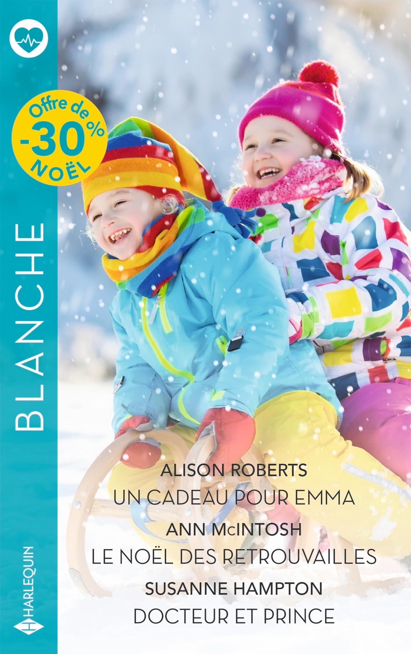 Un cadeau pour Emma - Le Noël des retrouvailles - Docteur et prince - Livre d'occasion