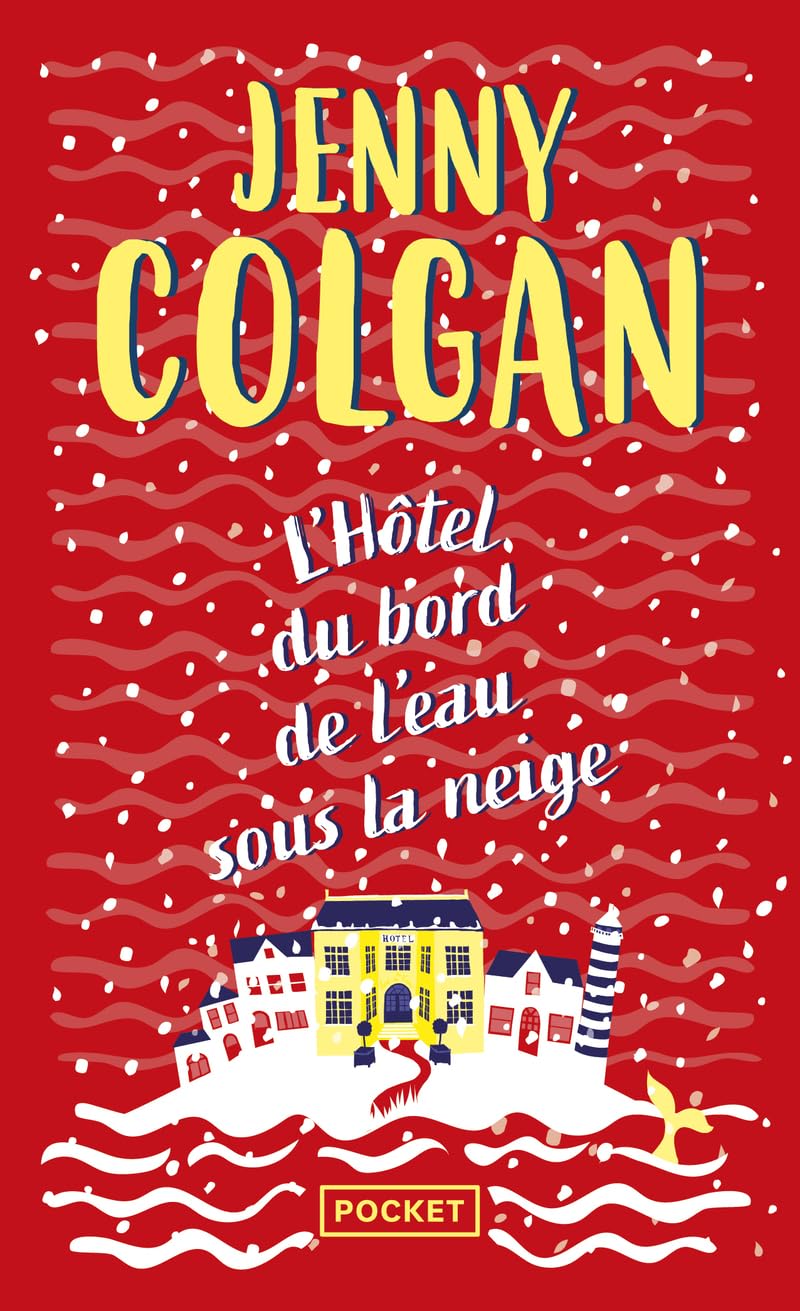 L'Hôtel du bord de l'eau sous la neige - Livre d'occasion