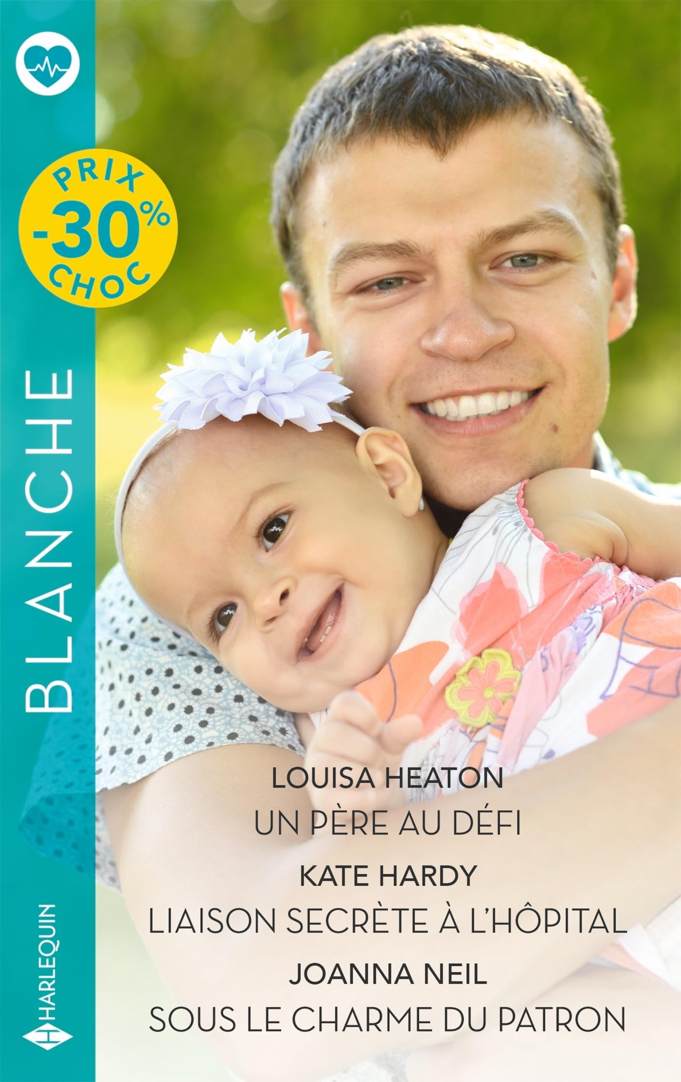 Un père au défi - Liaison secrète à l'hôpital - Sous le charme du patron - Livre d'occasion