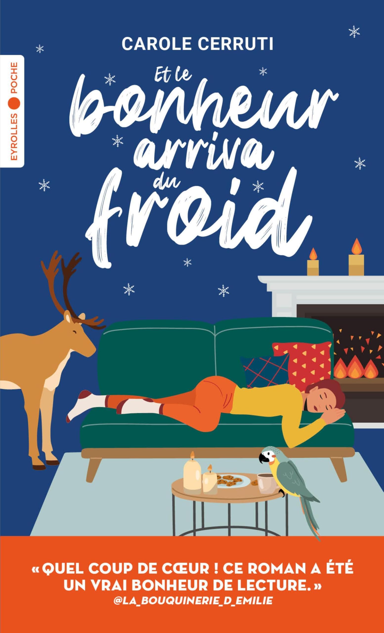 Et le bonheur arriva du froid - Livre d'occasion