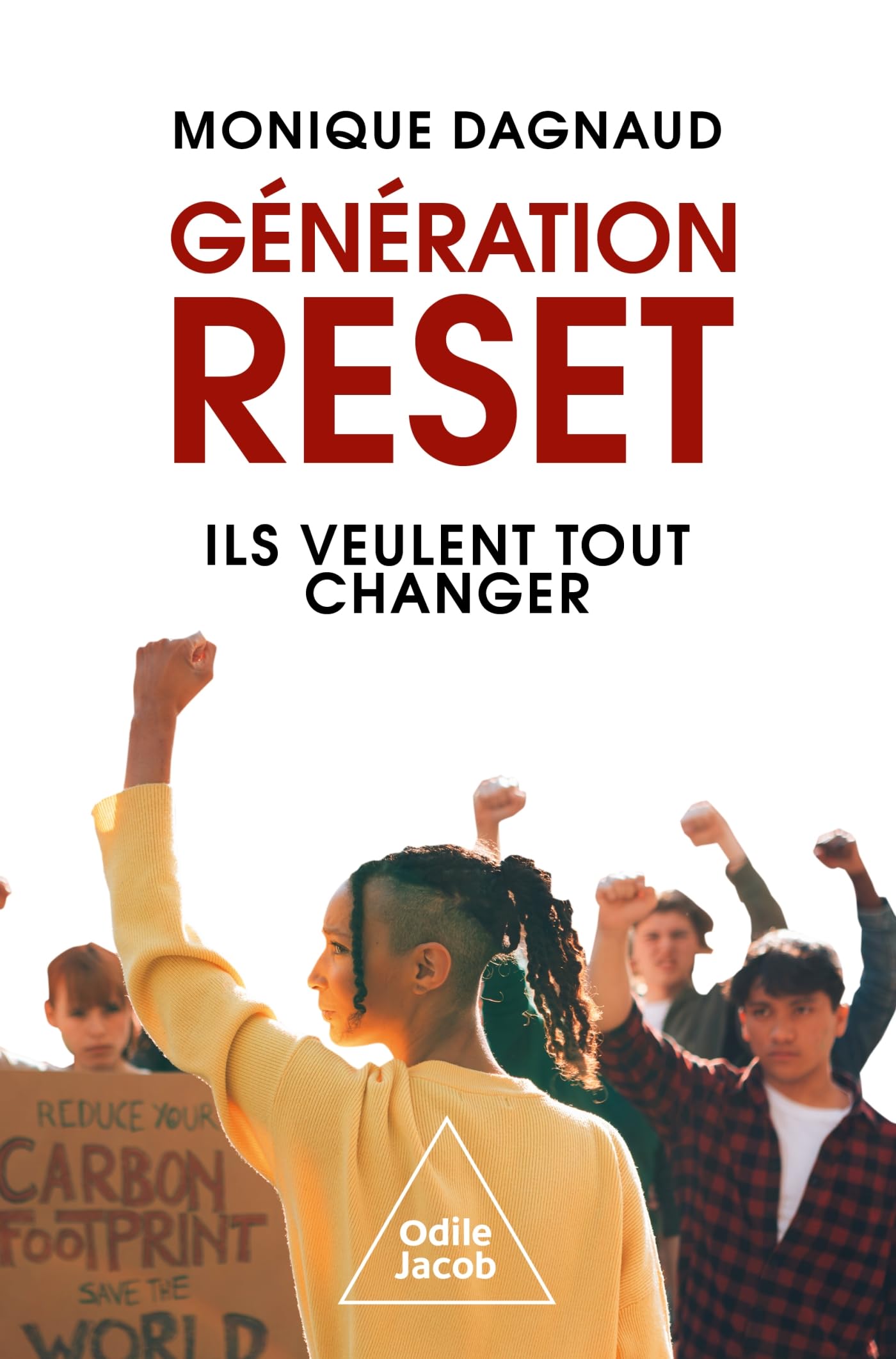 Génération reset: Ils veulent tout changer - Livre d'occasion