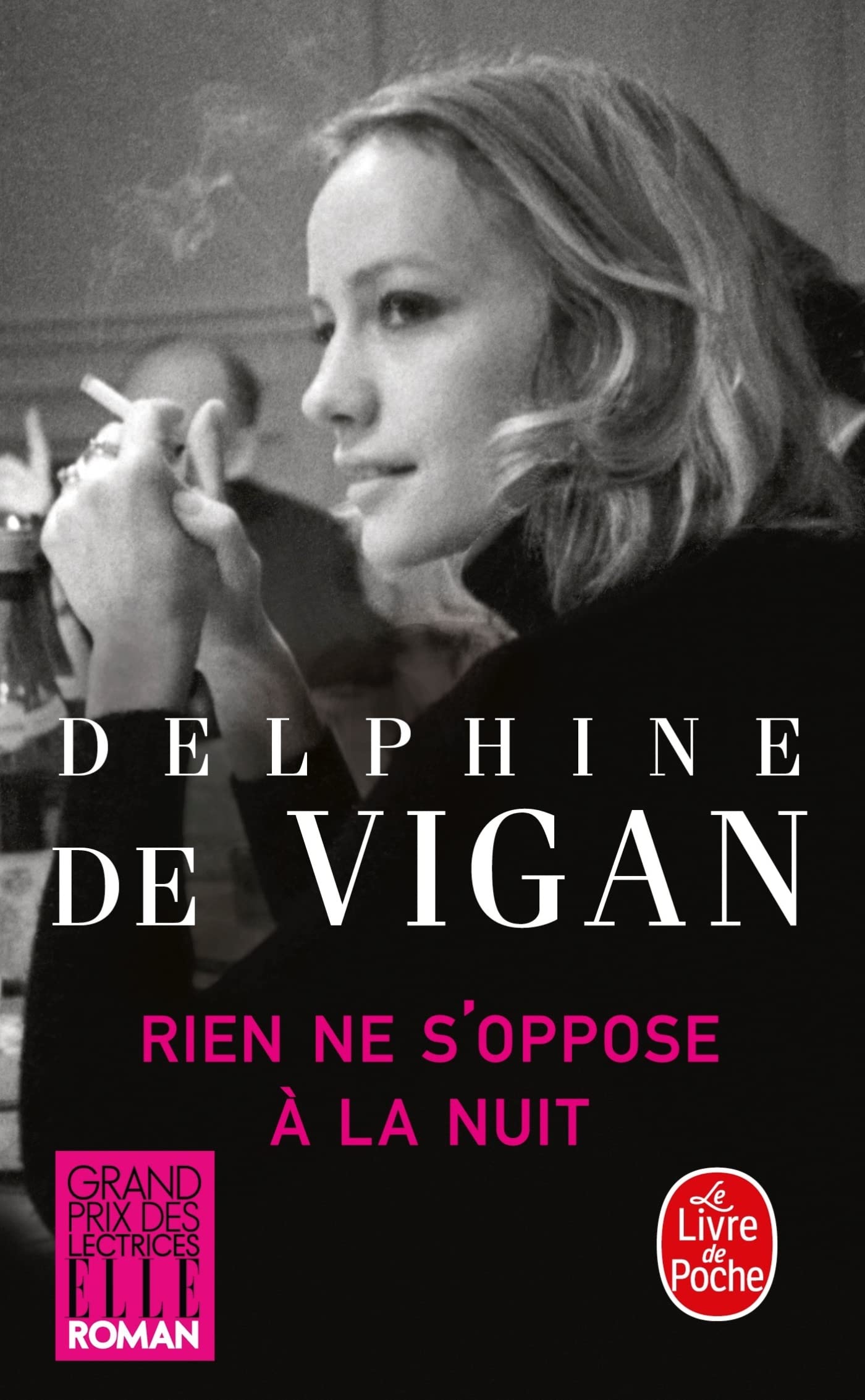 Rien ne s'oppose à la nuit - Grand prix des Lectrices de Elle 2012 - Livre d'occasion