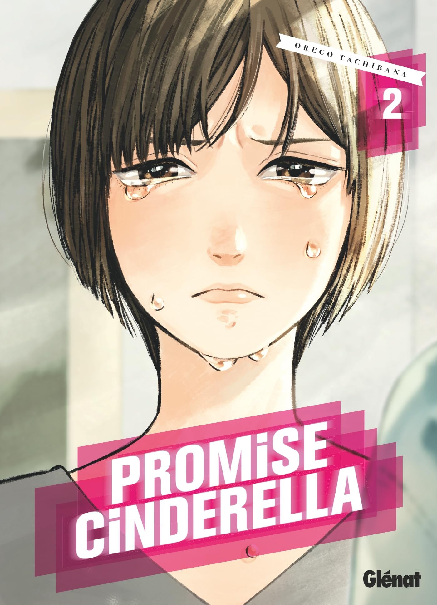 Promise Cinderella - Tome 02 - Livre d'occasion