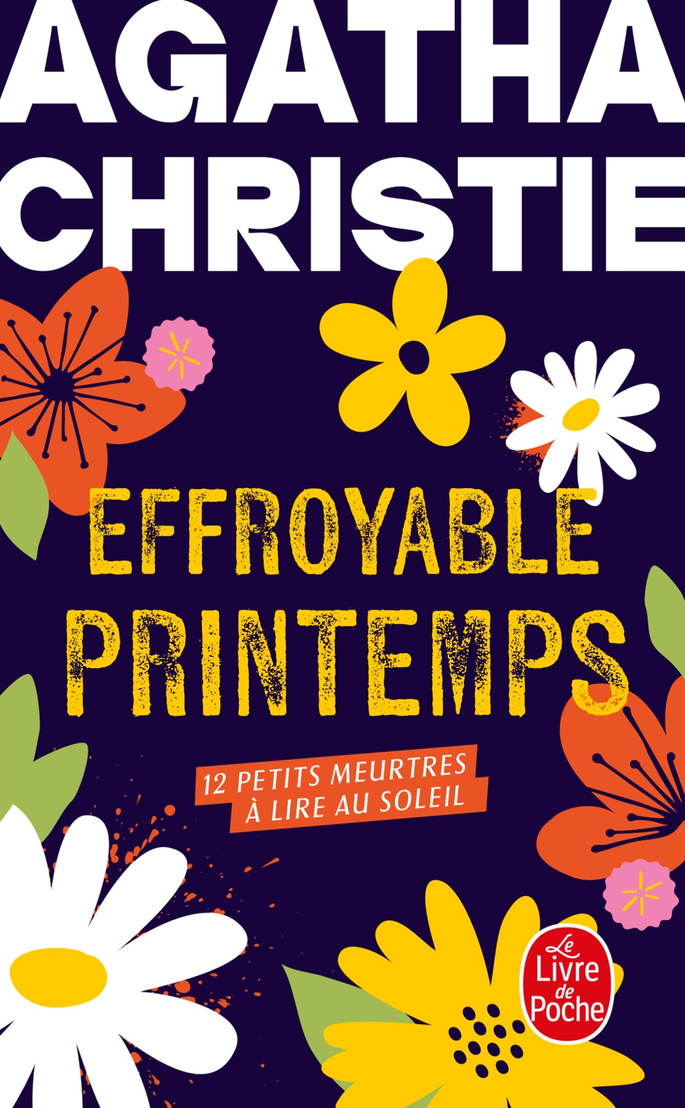Effroyable printemps - 12 petits meurtres a lire au soleil - Livre d'occasion