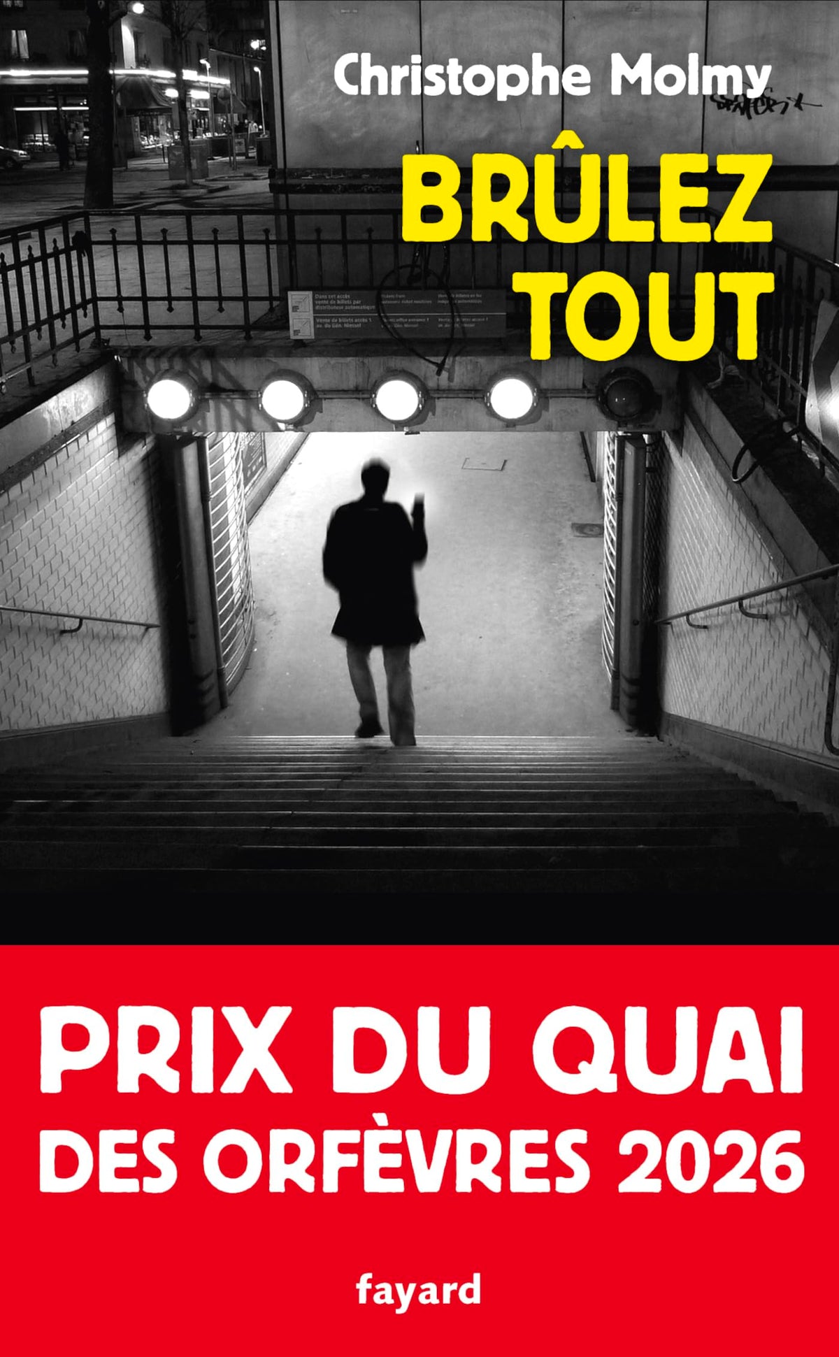 Brûlez tout - Livre d'occasion