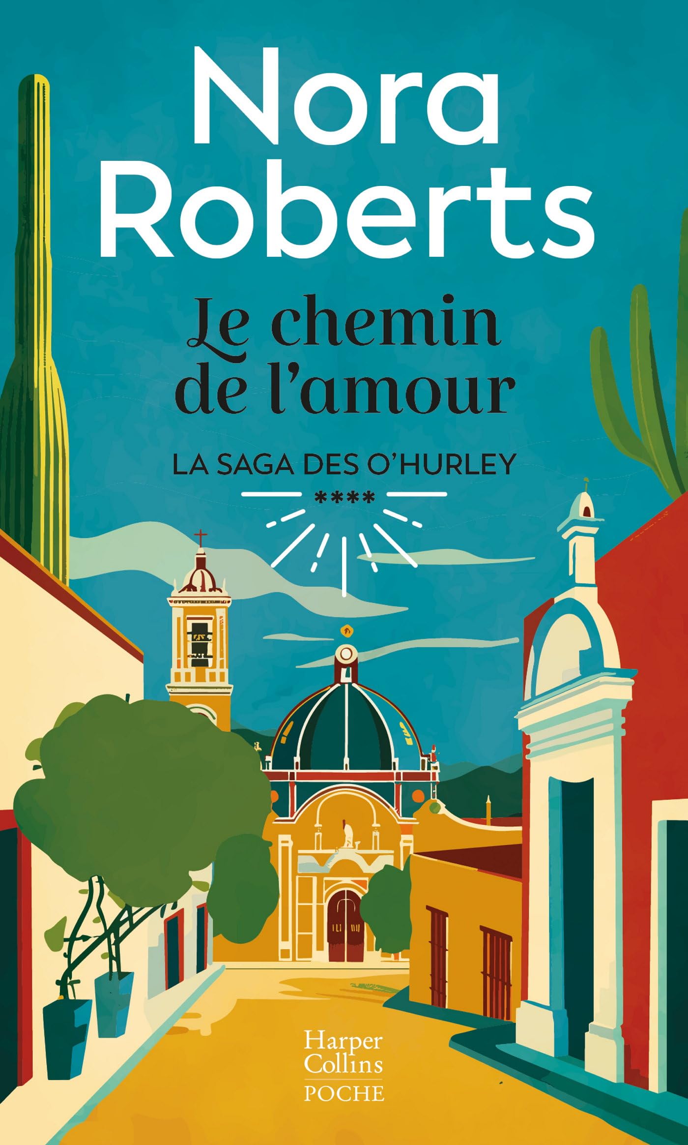 Le Chemin de l'amour: La fin de la saga des O'Hurley - Livre d'occasion