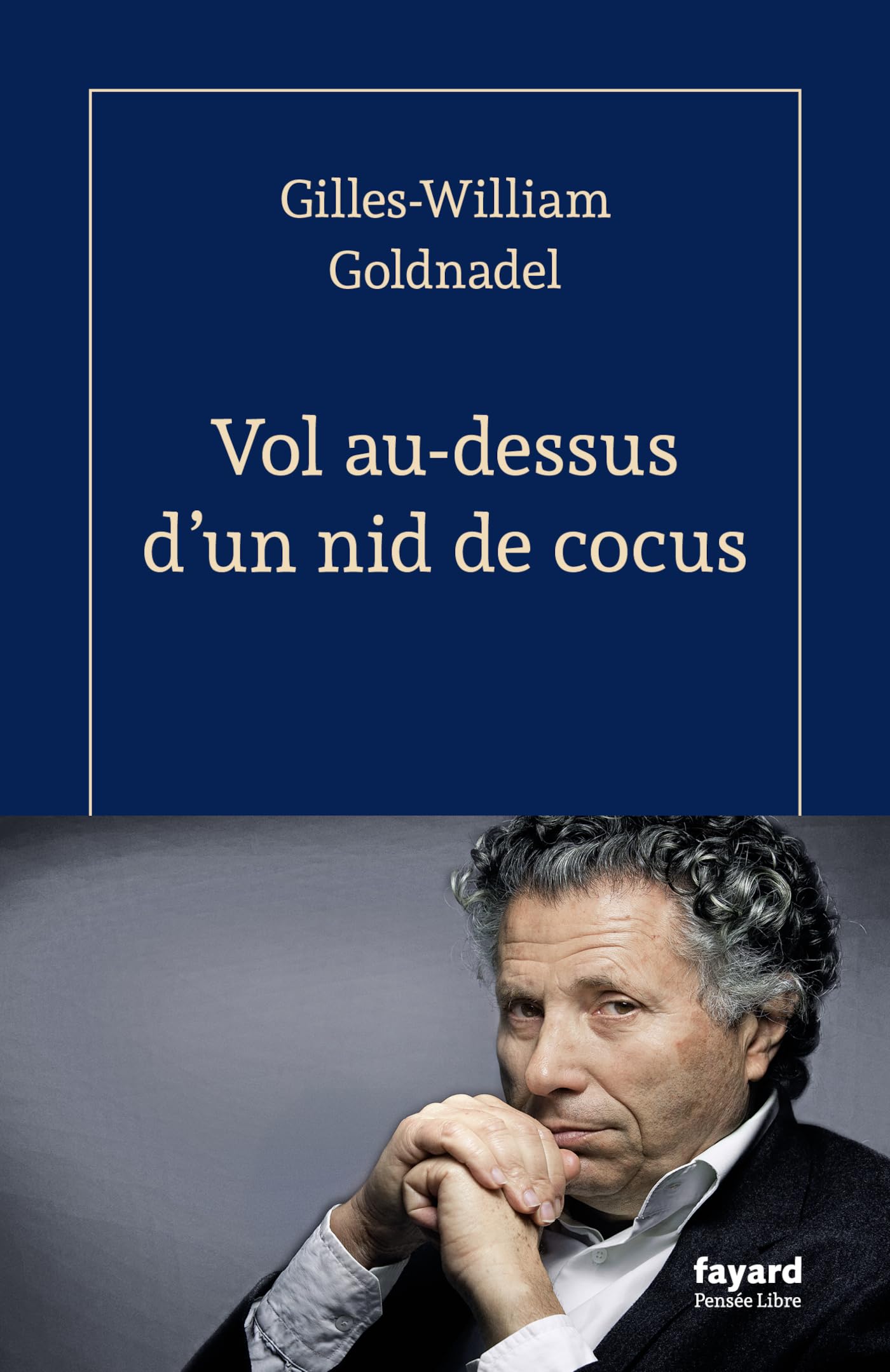 Vol au-dessus d'un nid de cocus - Livre d'occasion