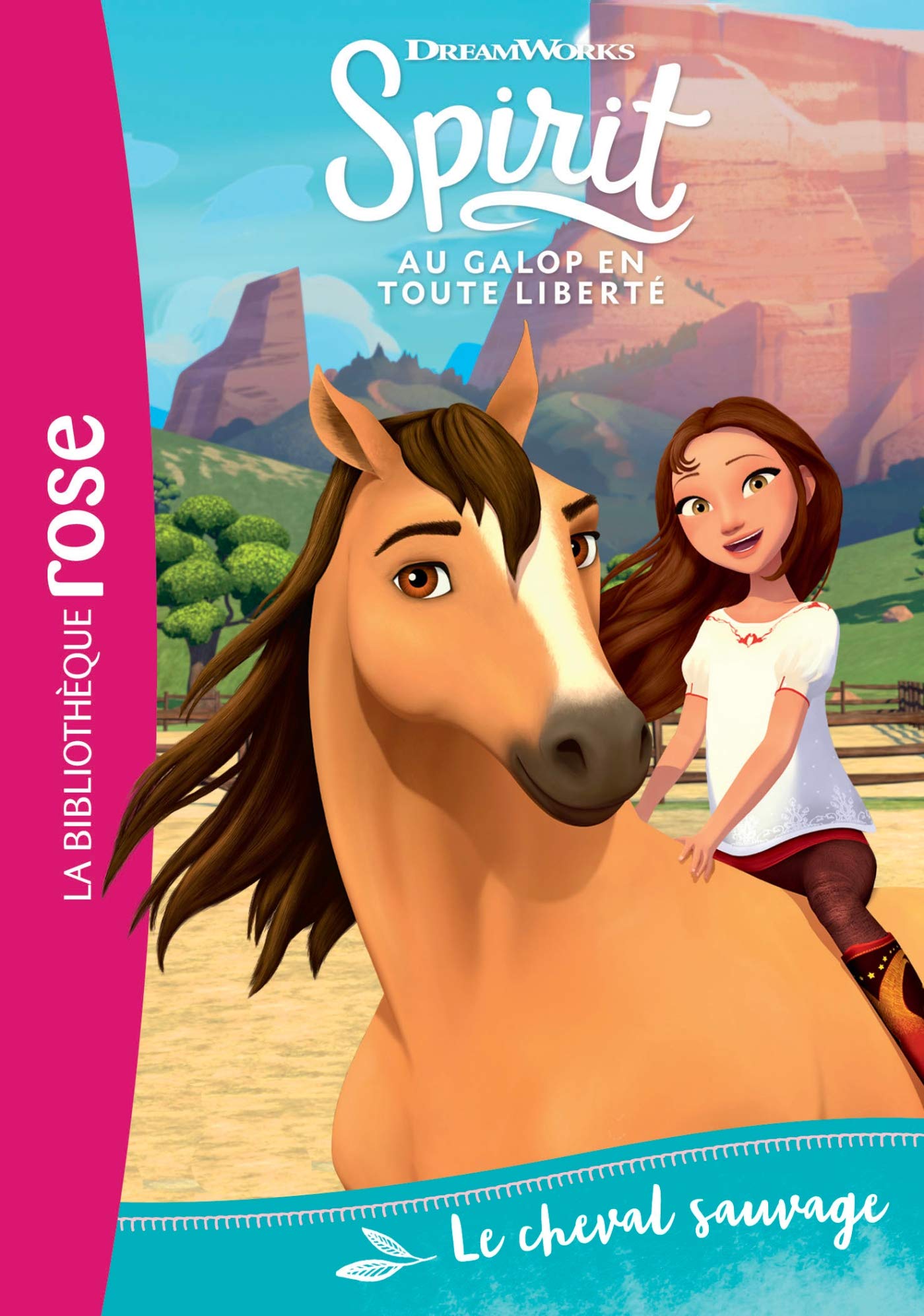 Spirit 01 - le cheval sauvage - Livre d'occasion