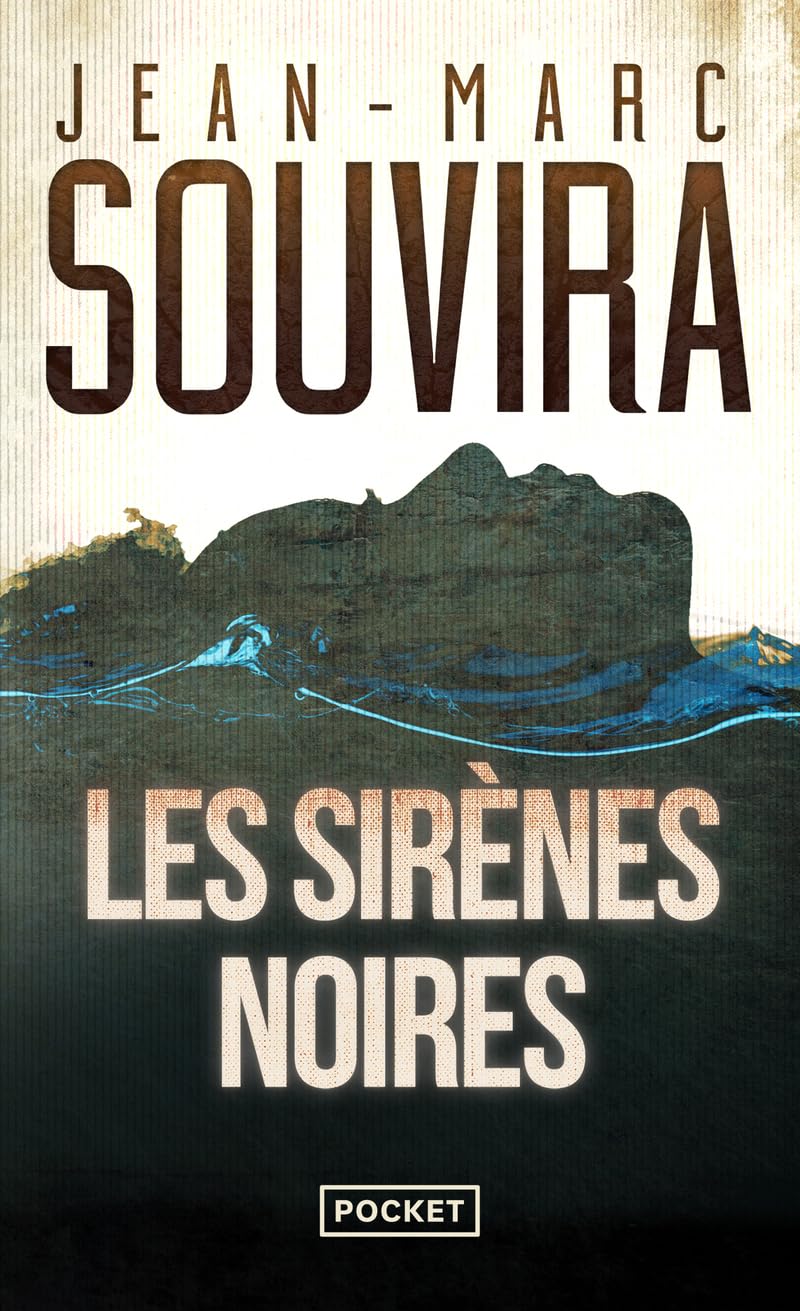 Les Sirènes noires de Jean-Marc Souvira - Livre d'occasion