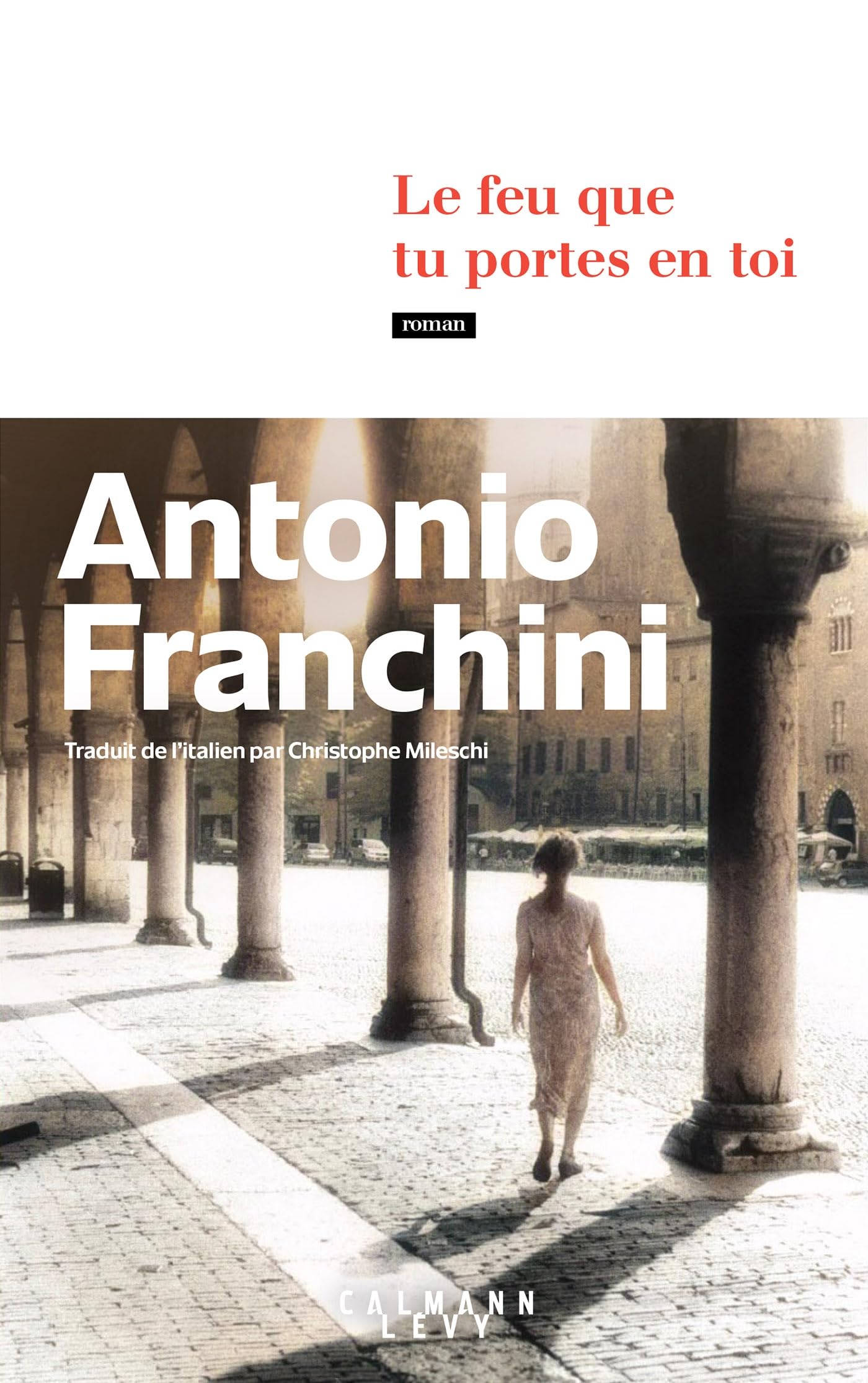 Le feu que tu portes en toi - Livre d'occasion