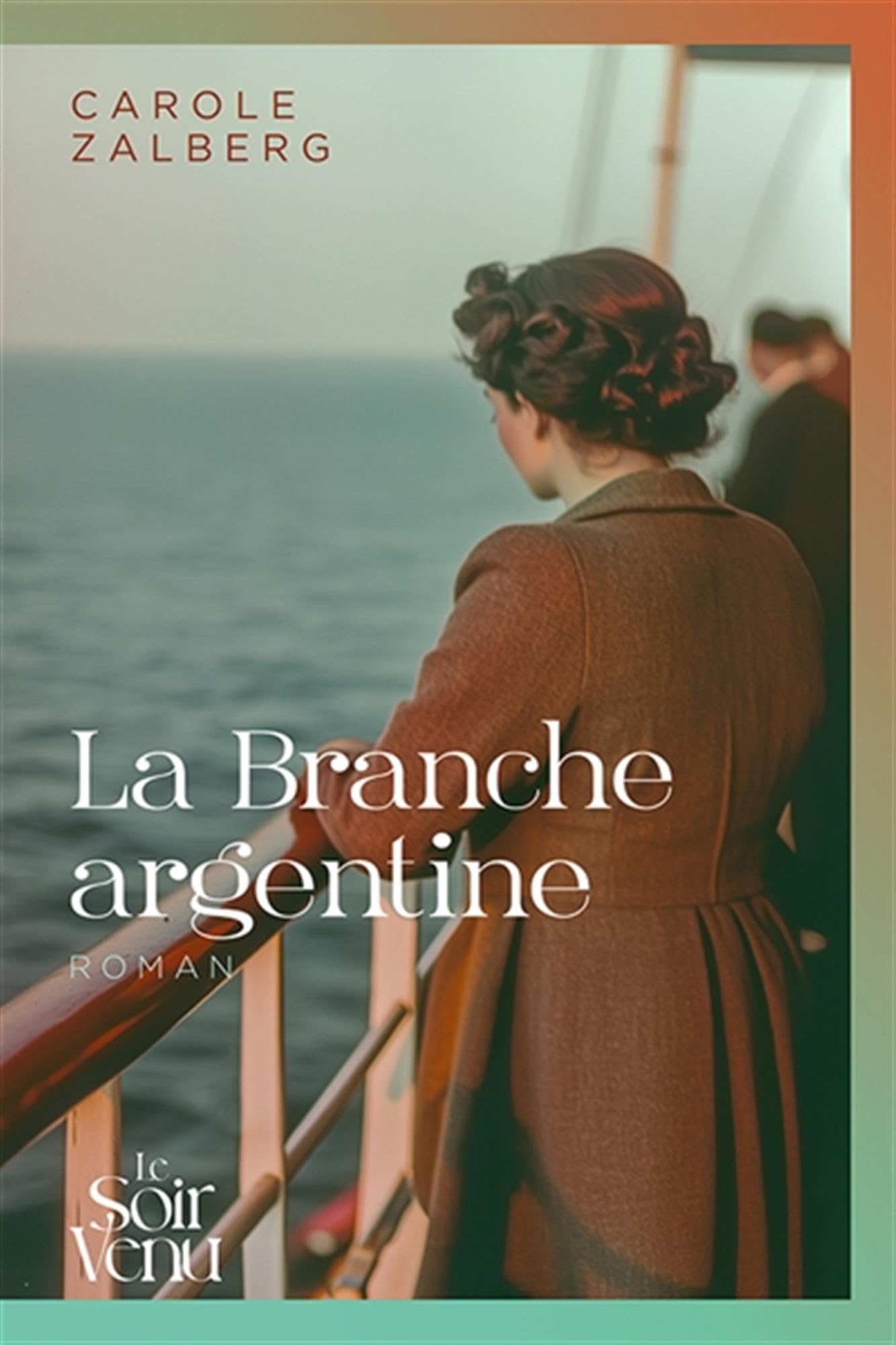 La Branche argentine - Livre d'occasion
