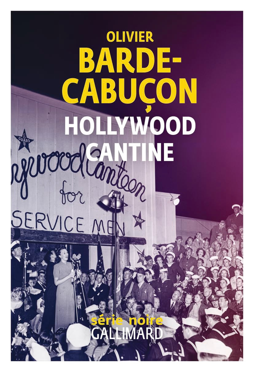 Hollywood cantine - Livre d'occasion