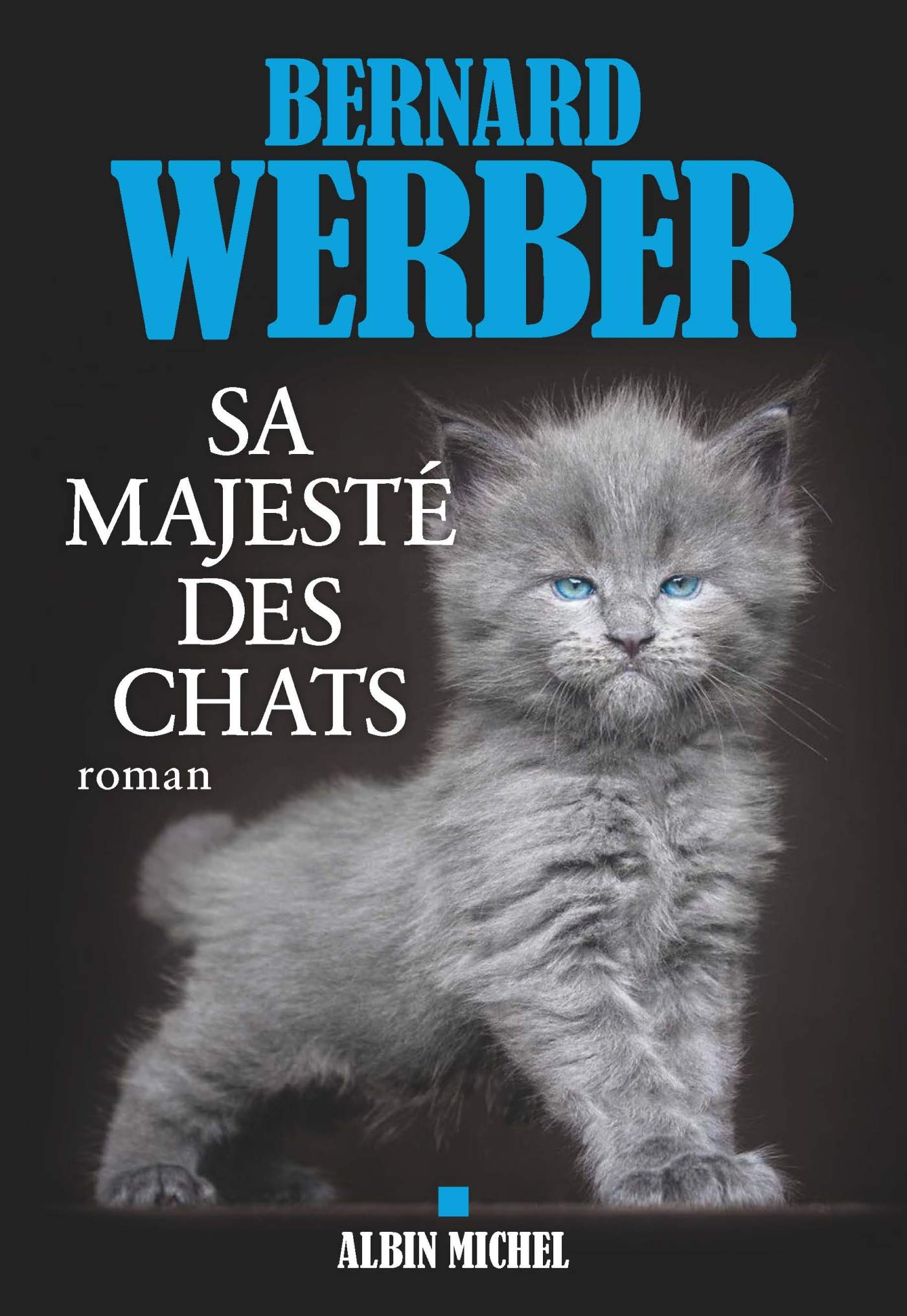 Sa majesté des chats - Livre d'occasion