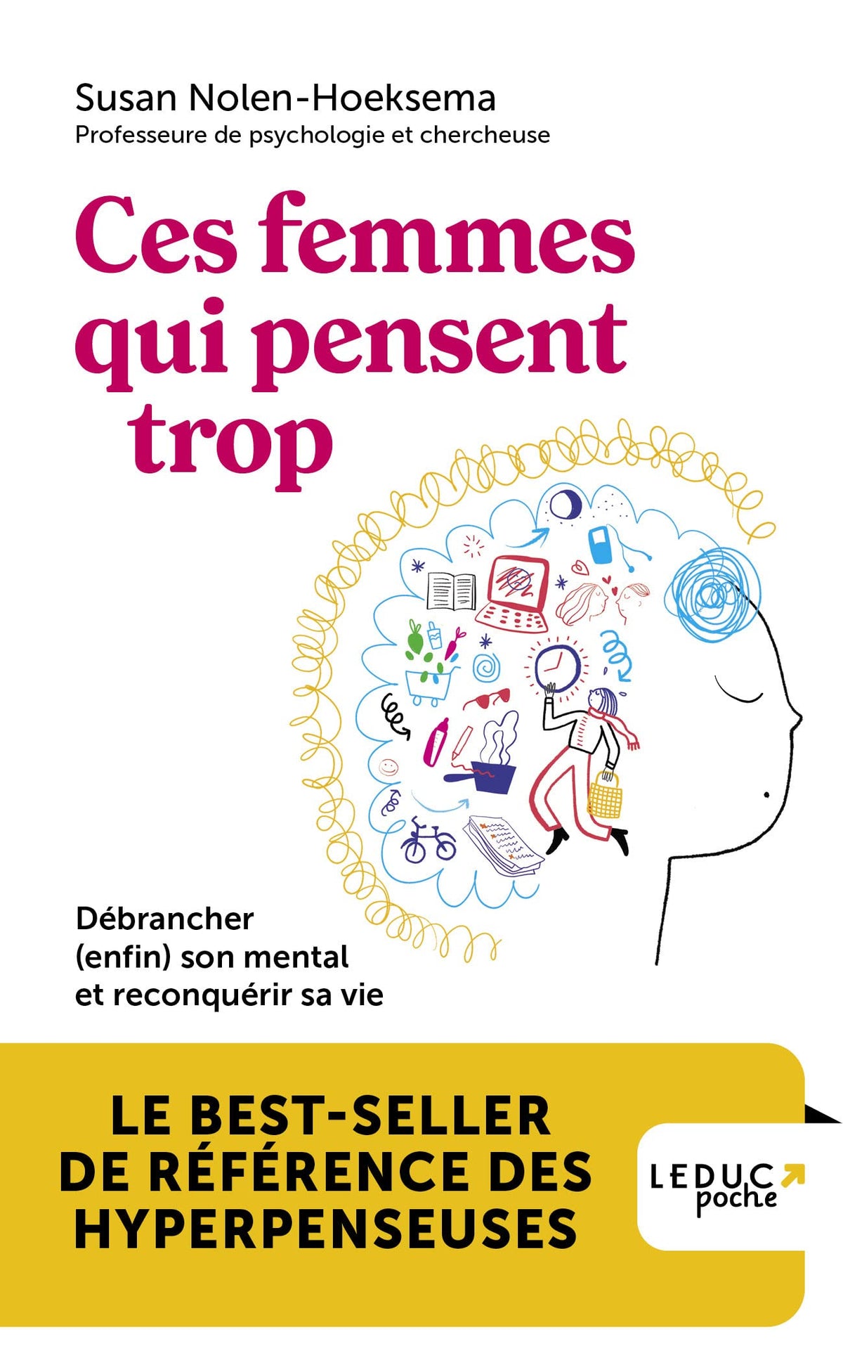 Ces femmes qui pensent trop: Débrancher (enfin) son mental et reconquérir sa vie - Livre d'occasion