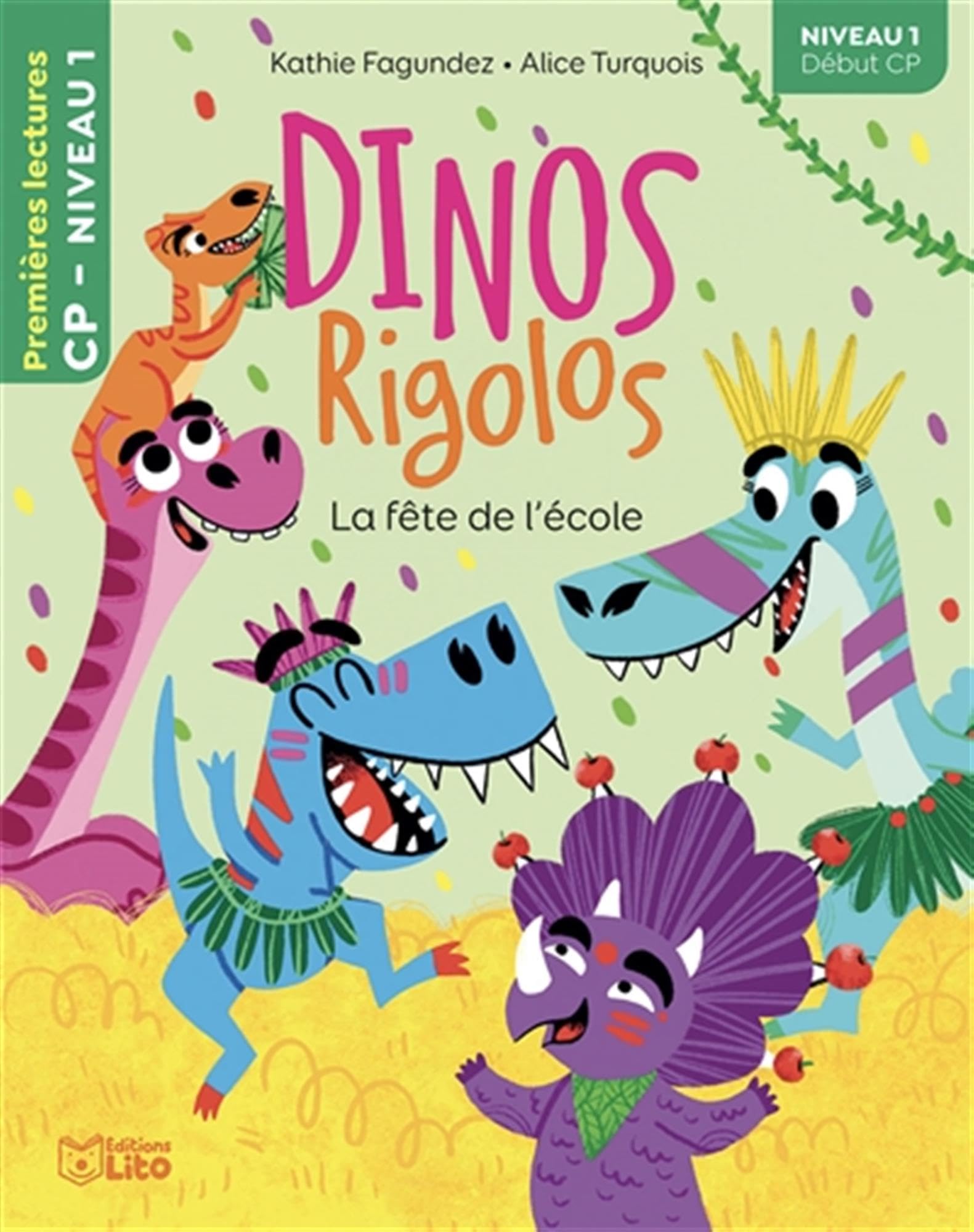Dinos rigolos - la fete de l'ecole - Livre d'occasion