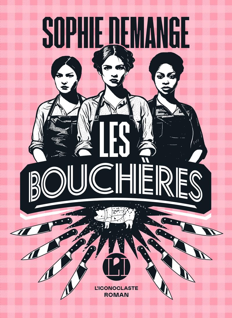 Les Bouchères - Livre d'occasion