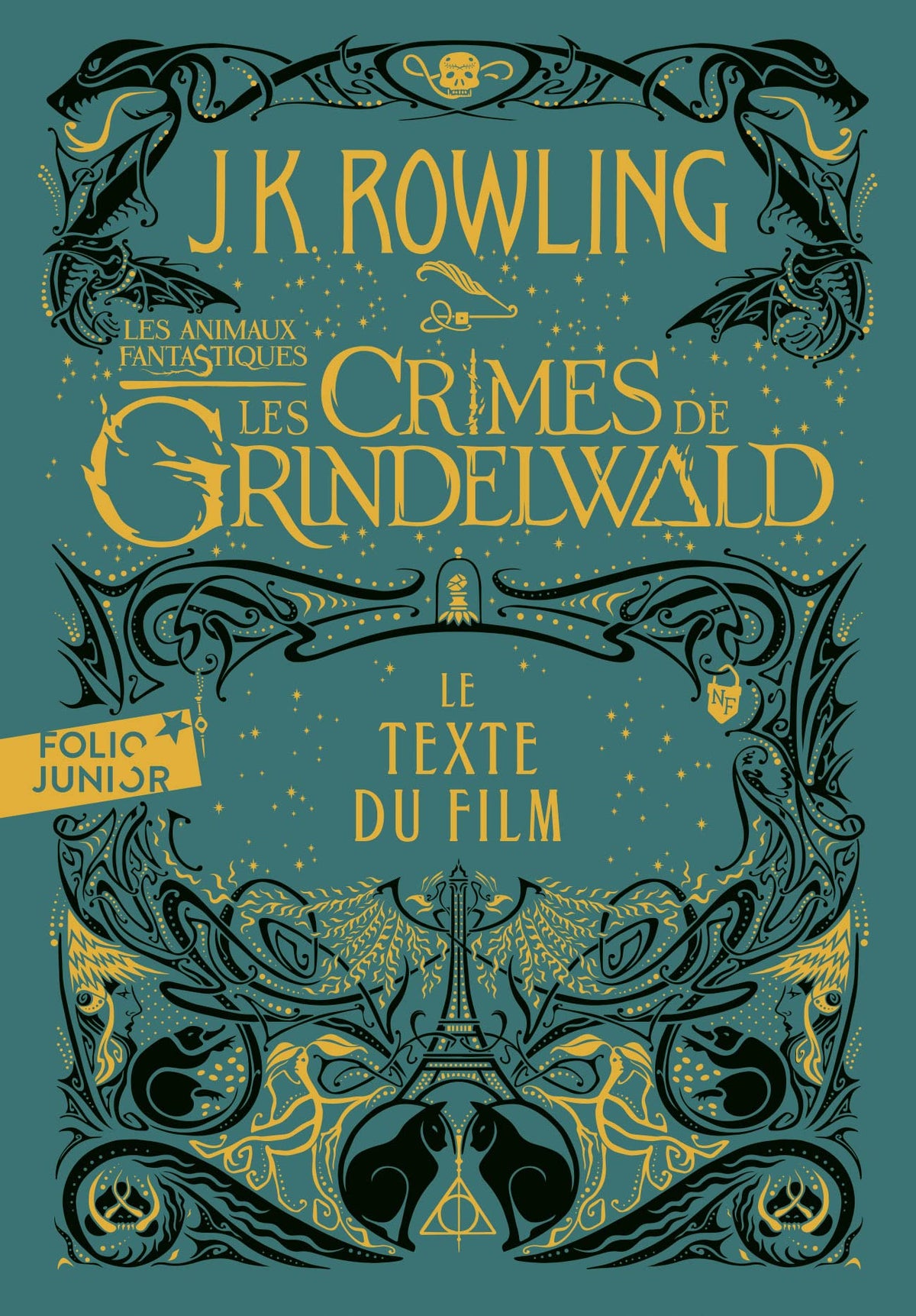 Les animaux fantastiques - t02 - les crimes de grindelwald - le texte du film - Livre d'occasion