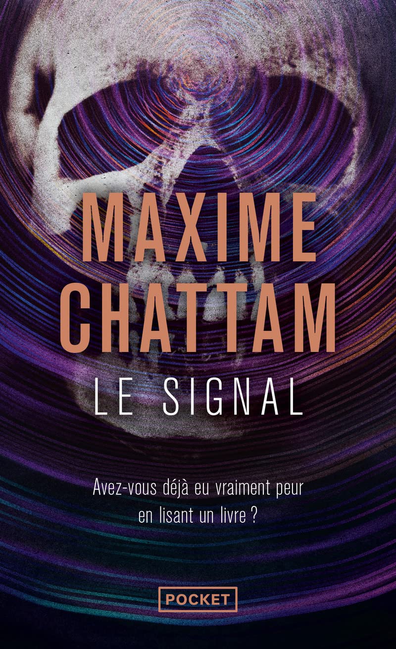 Le Signal - le best-seller de Maxime Chattam adapté en série! - Livre d'occasion