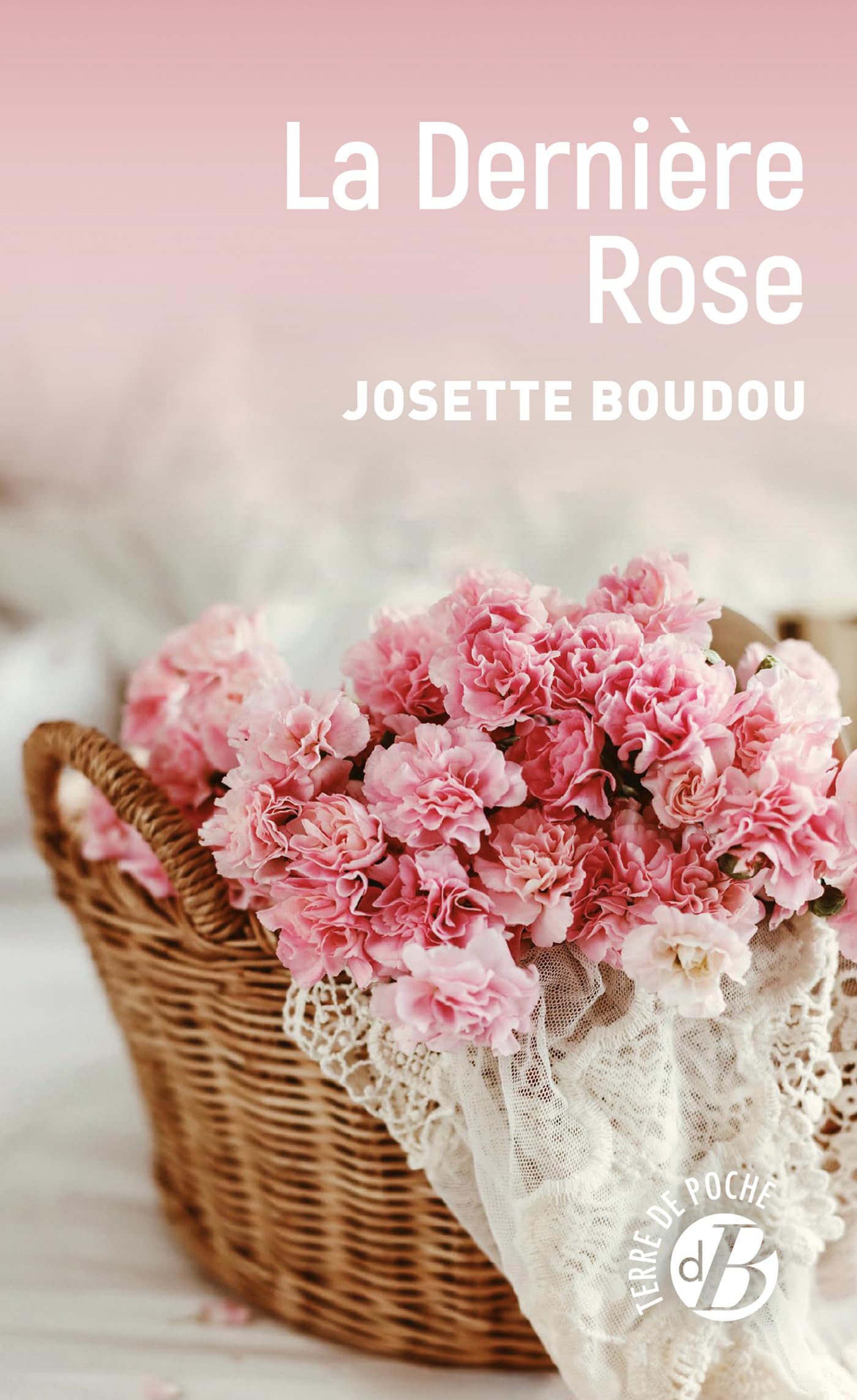 La Dernière Rose - Livre d'occasion