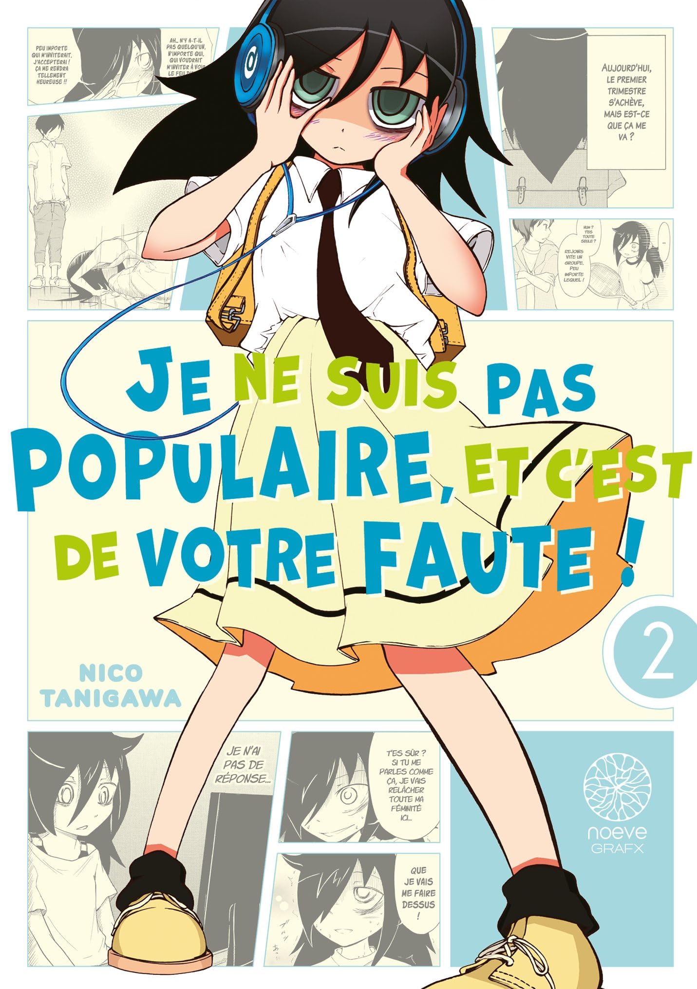 Watamote: je ne suis pas populaire, et c'est de votre faute! - watamote : je ne suis pas populaire, - Livre d'occasion