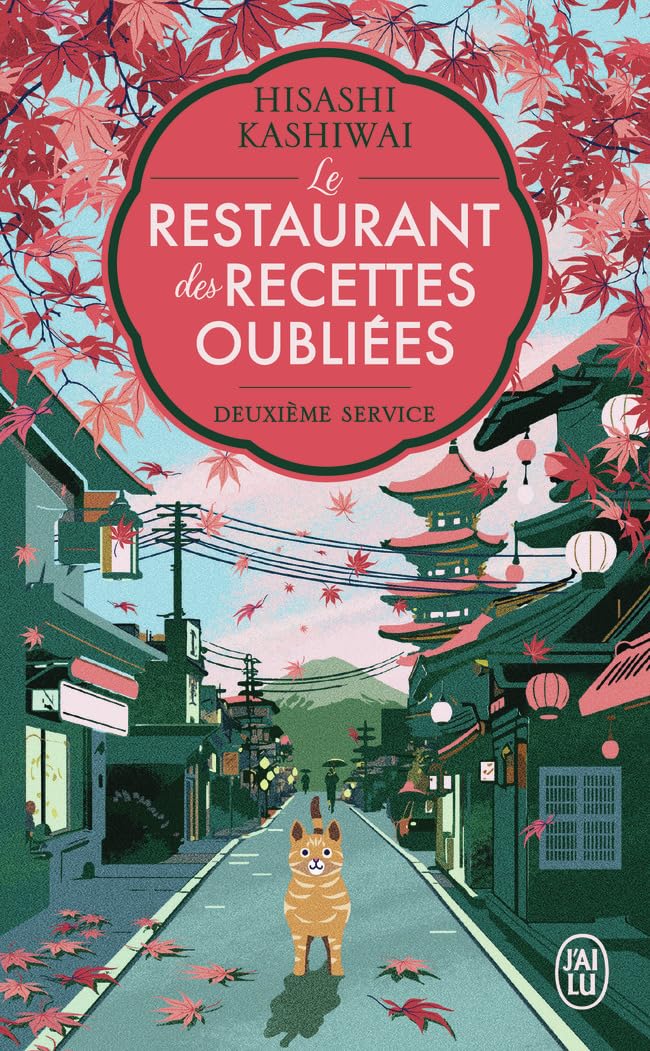Le restaurant des recettes oubliees - vol02 - deuxieme service - Livre d'occasion