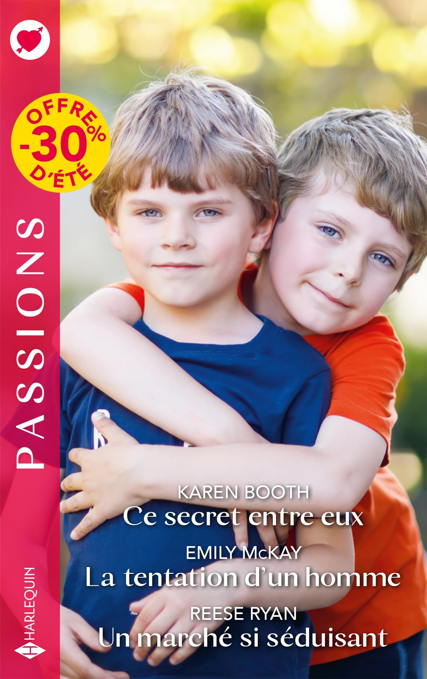 Ce secret entre eux - La tentation d'un homme - Un marché si séduisant - Livre d'occasion