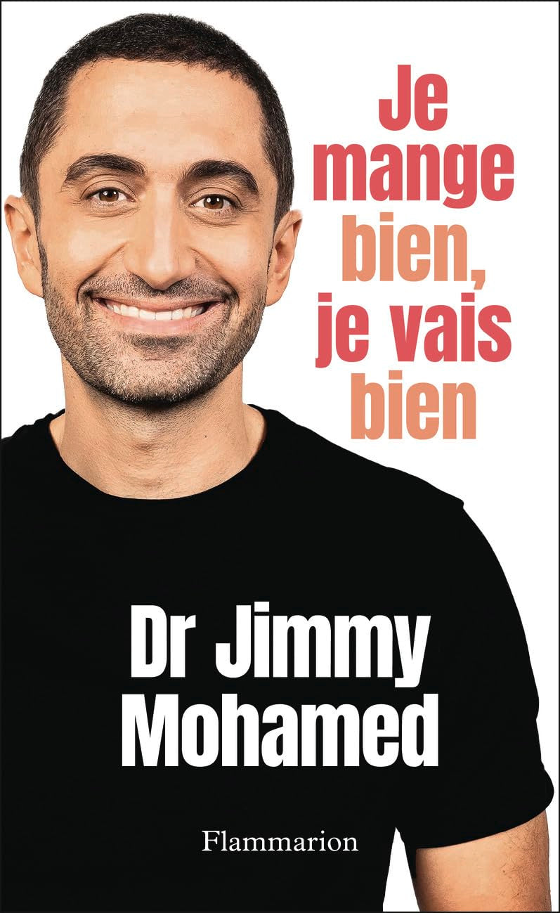 Je mange bien, je vais bien - Livre d'occasion