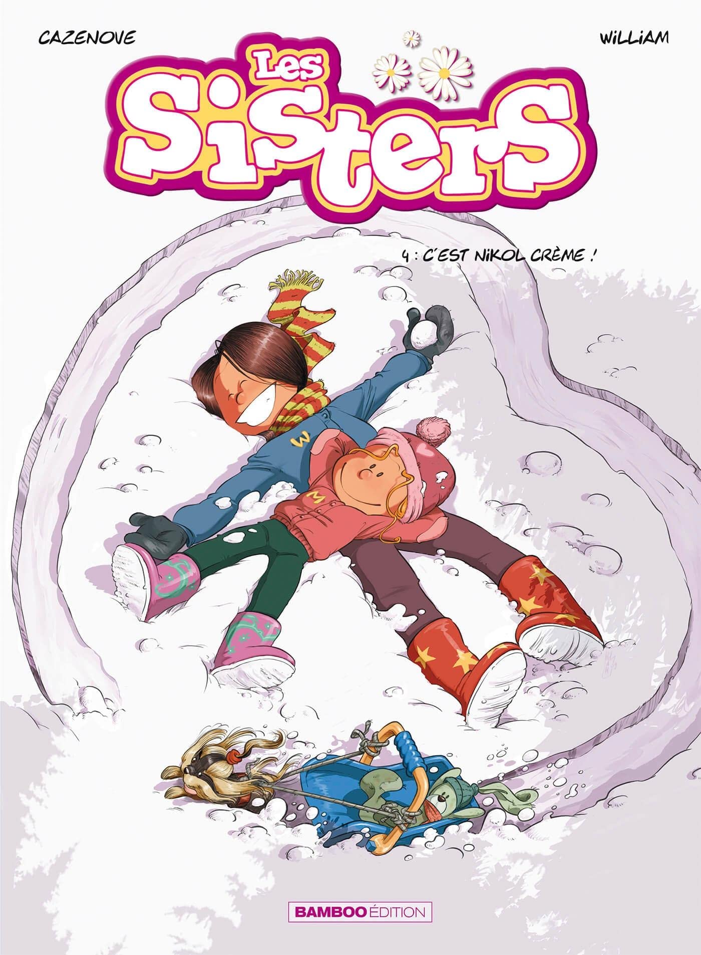 Les Sisters - tome 04: C'est nikol crème ! - Livre d'occasion