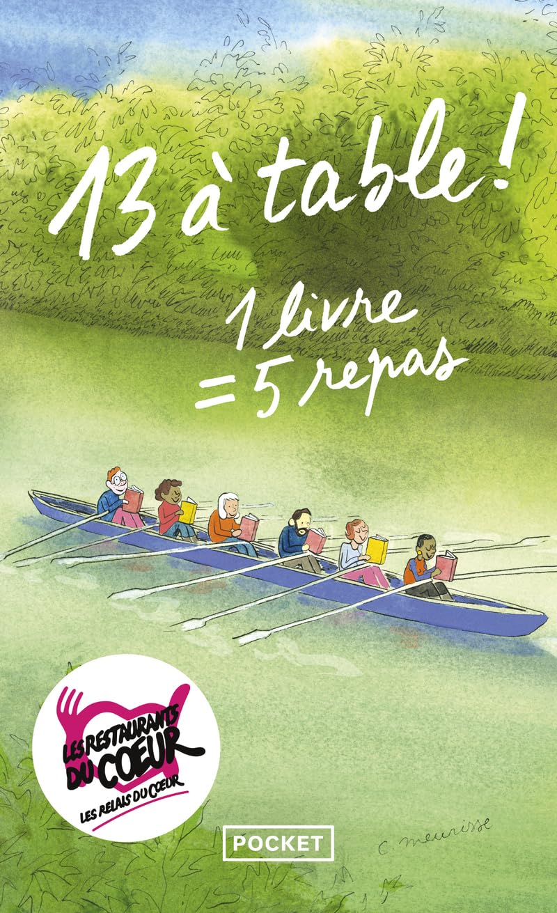 13 à table ! 2025 - 11ème édition - Recueil de nouvelles au profit des Restos du cœur - Livre d'occasion