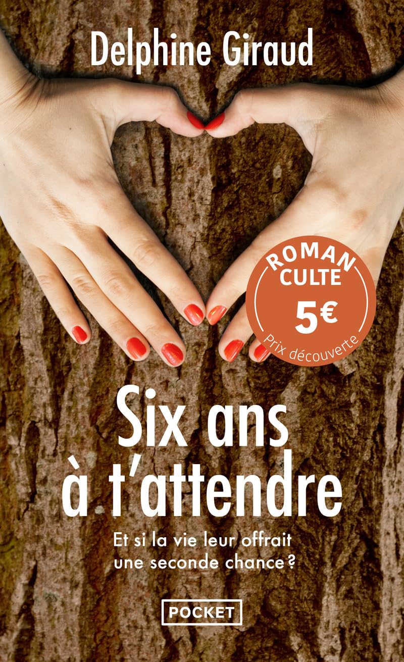 SIX ANS A T'ATTENDRE - PRIX DECOUVERTE - Livre d'occasion