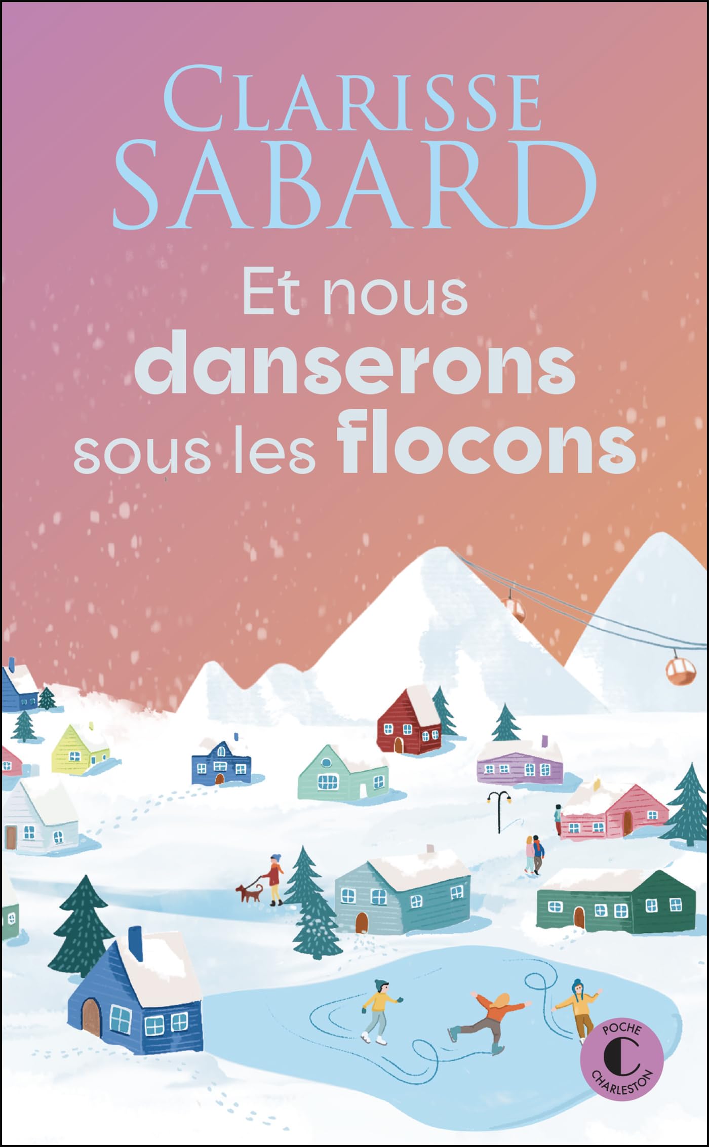 Et nous danserons sous les flocons - Livre d'occasion