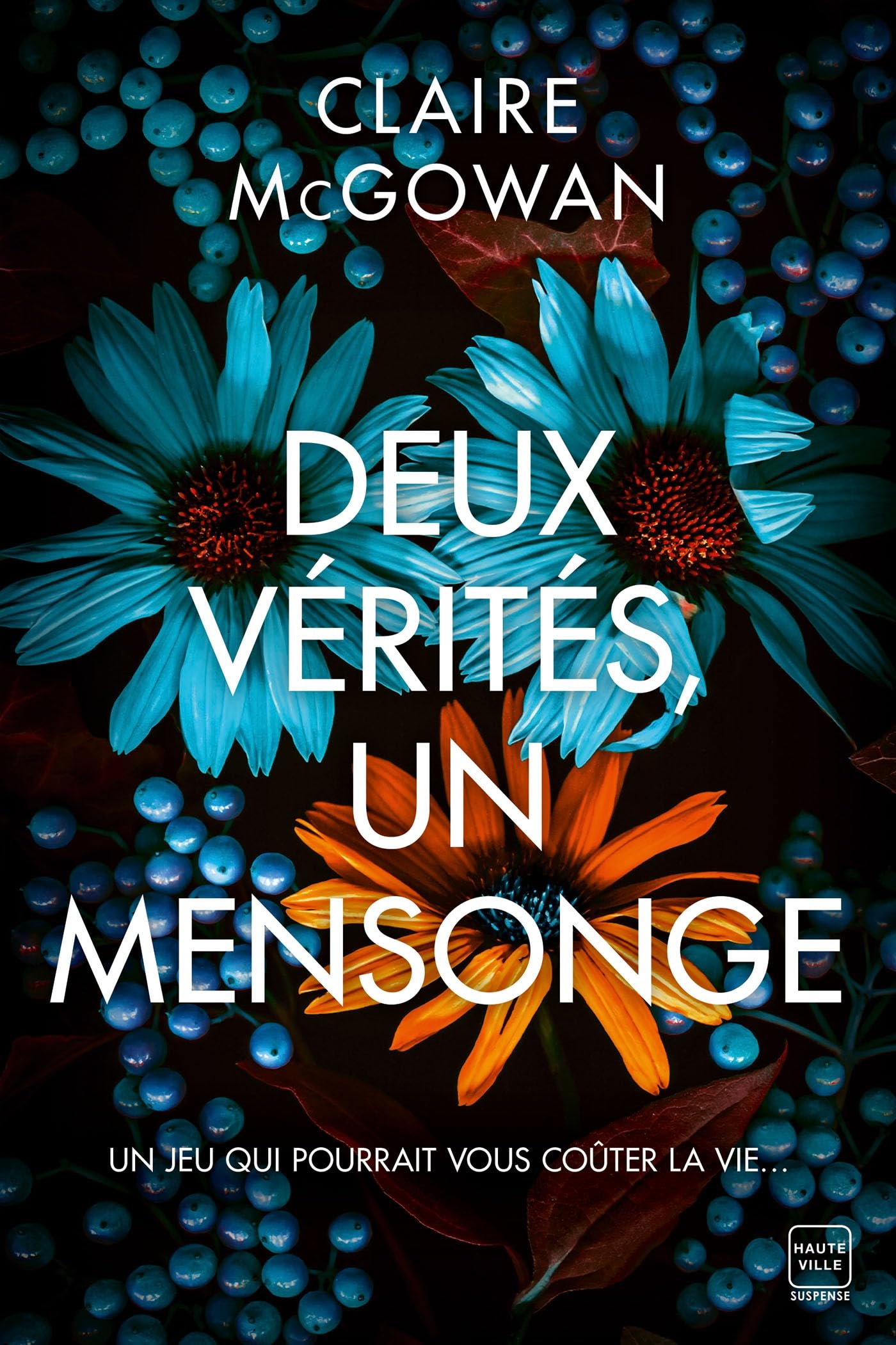 Deux verites, un mensonge - Livre d'occasion