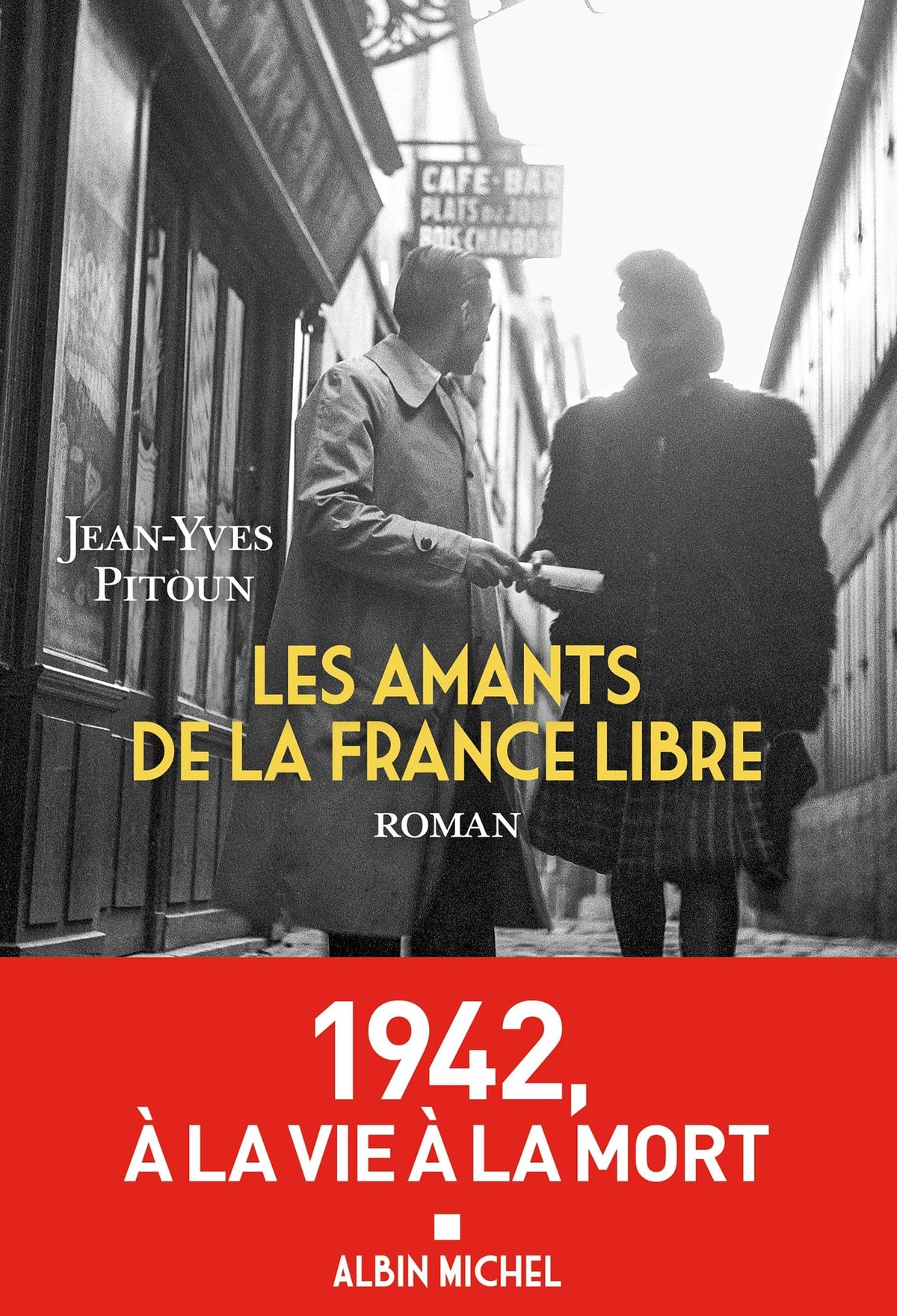 Les Amants de la France libre - Livre d'occasion