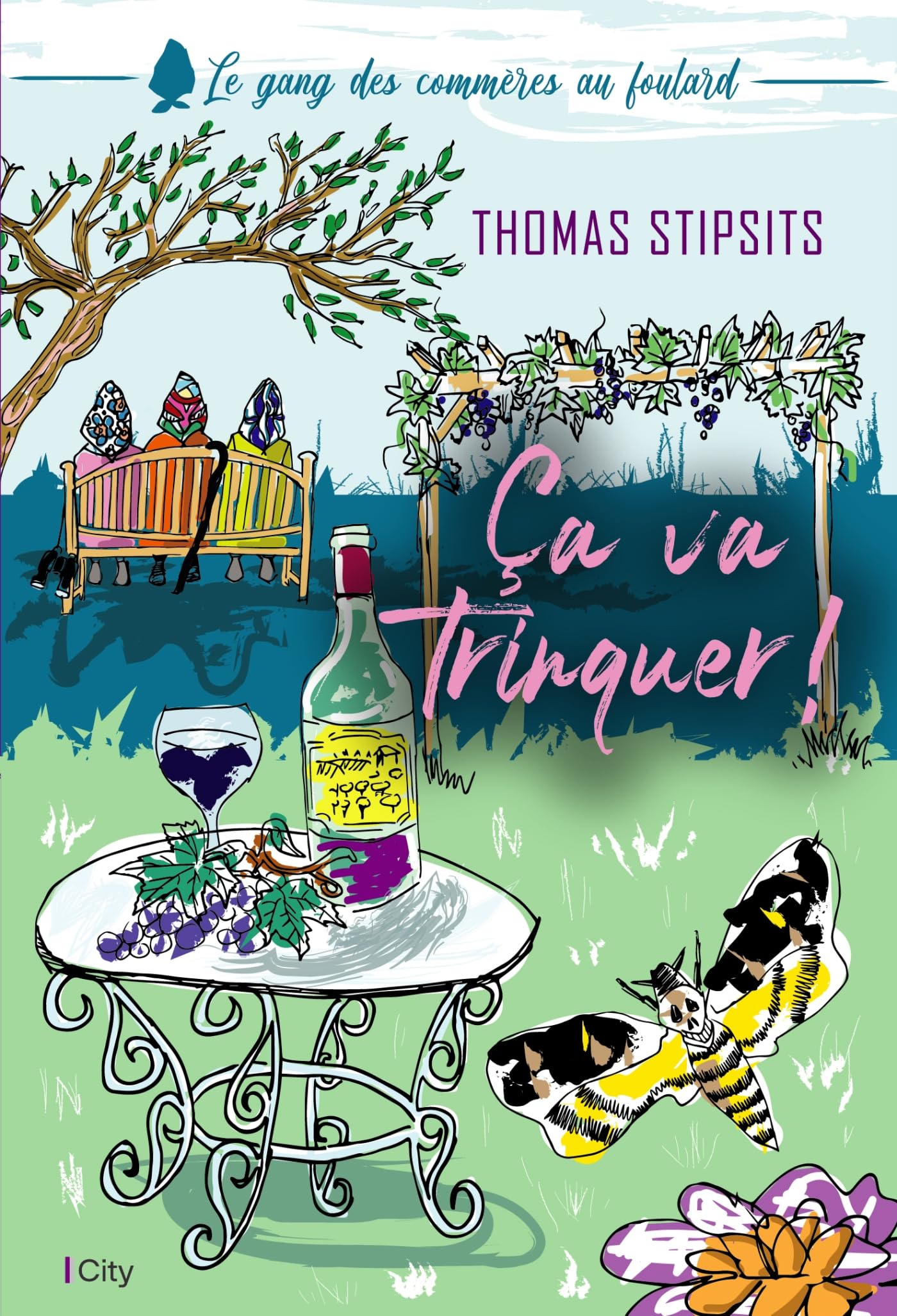 Ça va trinquer !: Le gang des commères au foulard T2 - Livre d'occasion