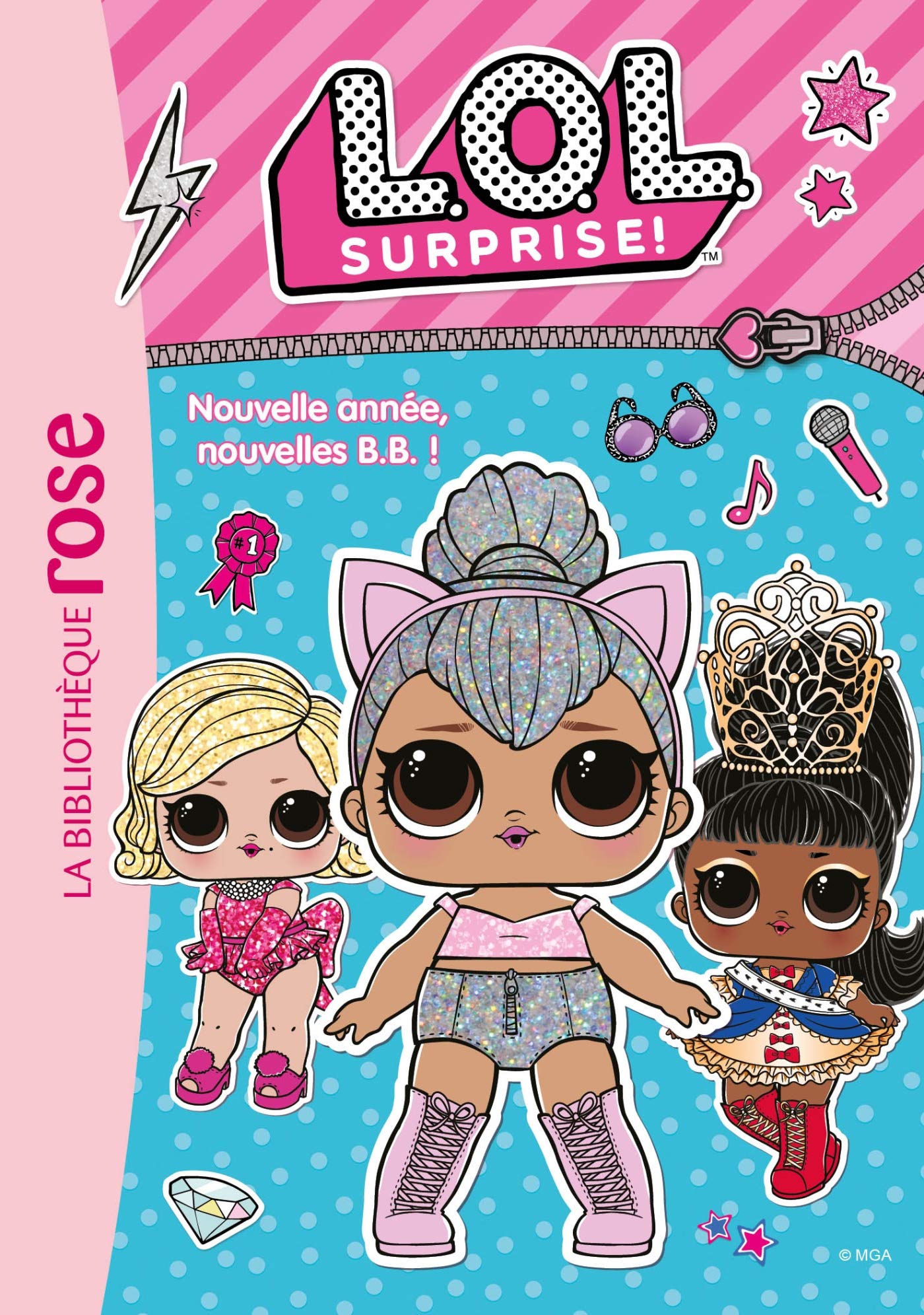 LOL SURPRISE - T01 - L.O.L. SURPRISE ! 01 - NOUVELLE ANNEE, NOUVELLES B.B. ! - Livre d'occasion