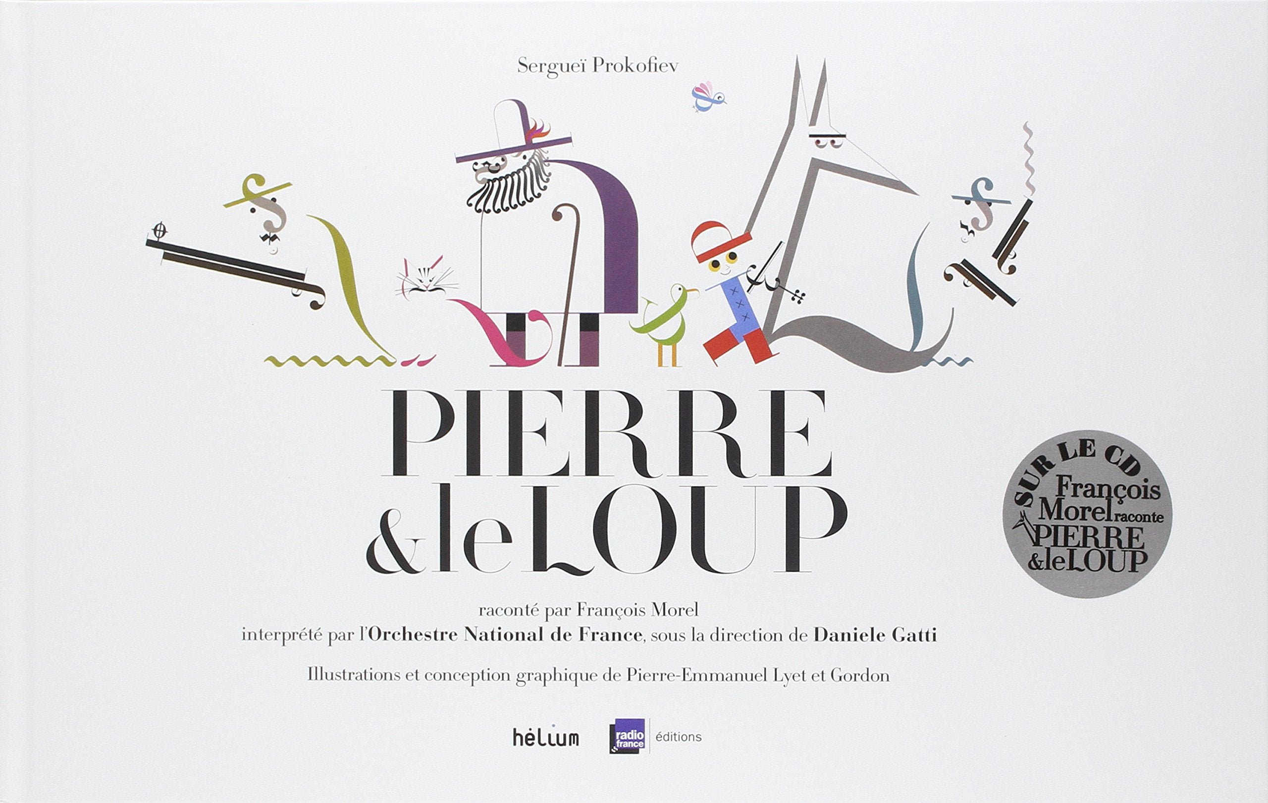 Pierre et le loup - raconte par francois morel - Livre d'occasion